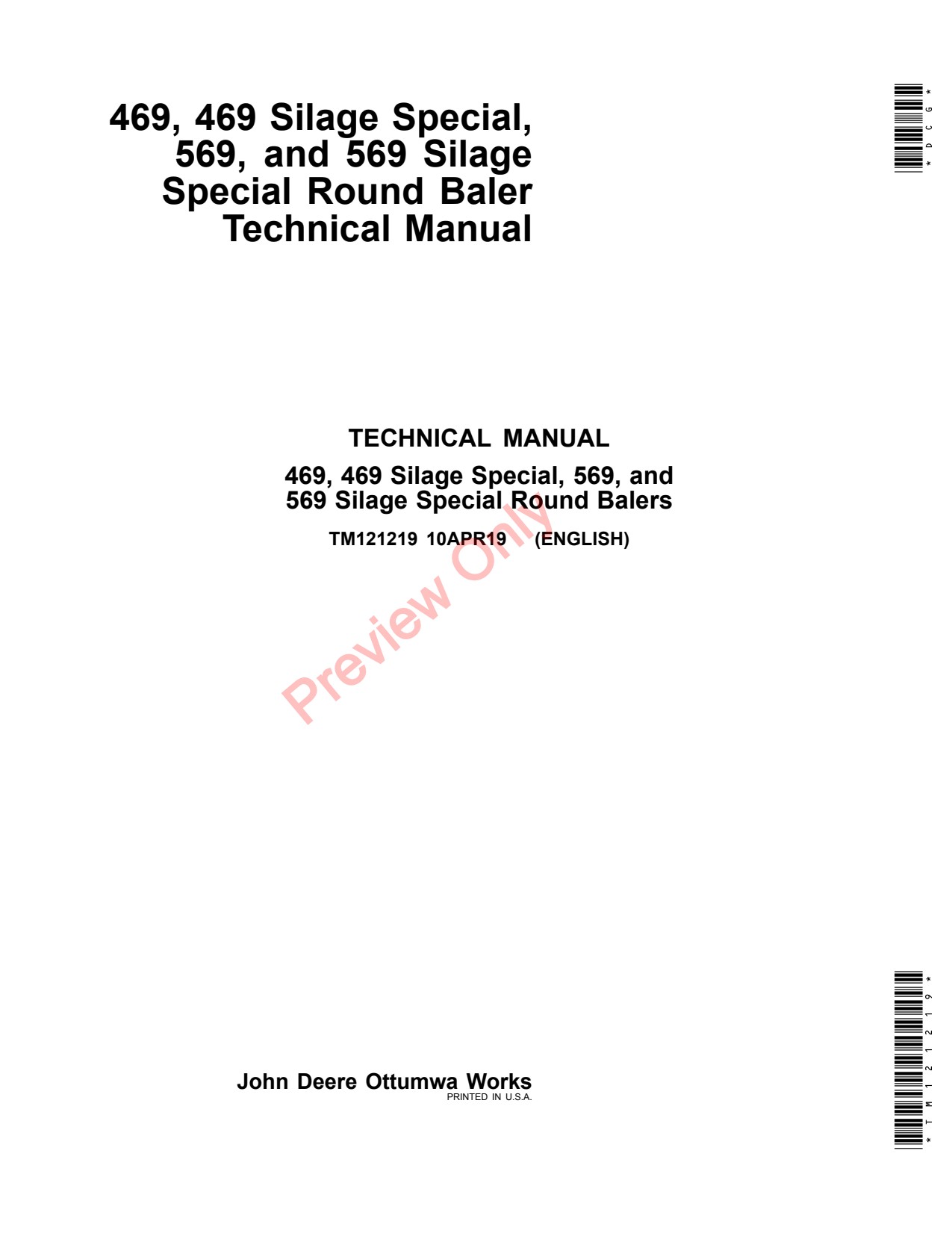 John Deere 469 Silage 569 Special Round Baler Technical Manual TM121219 1 John Deere 469 Silage 569 Special Round Baler Technical Manual TM121219