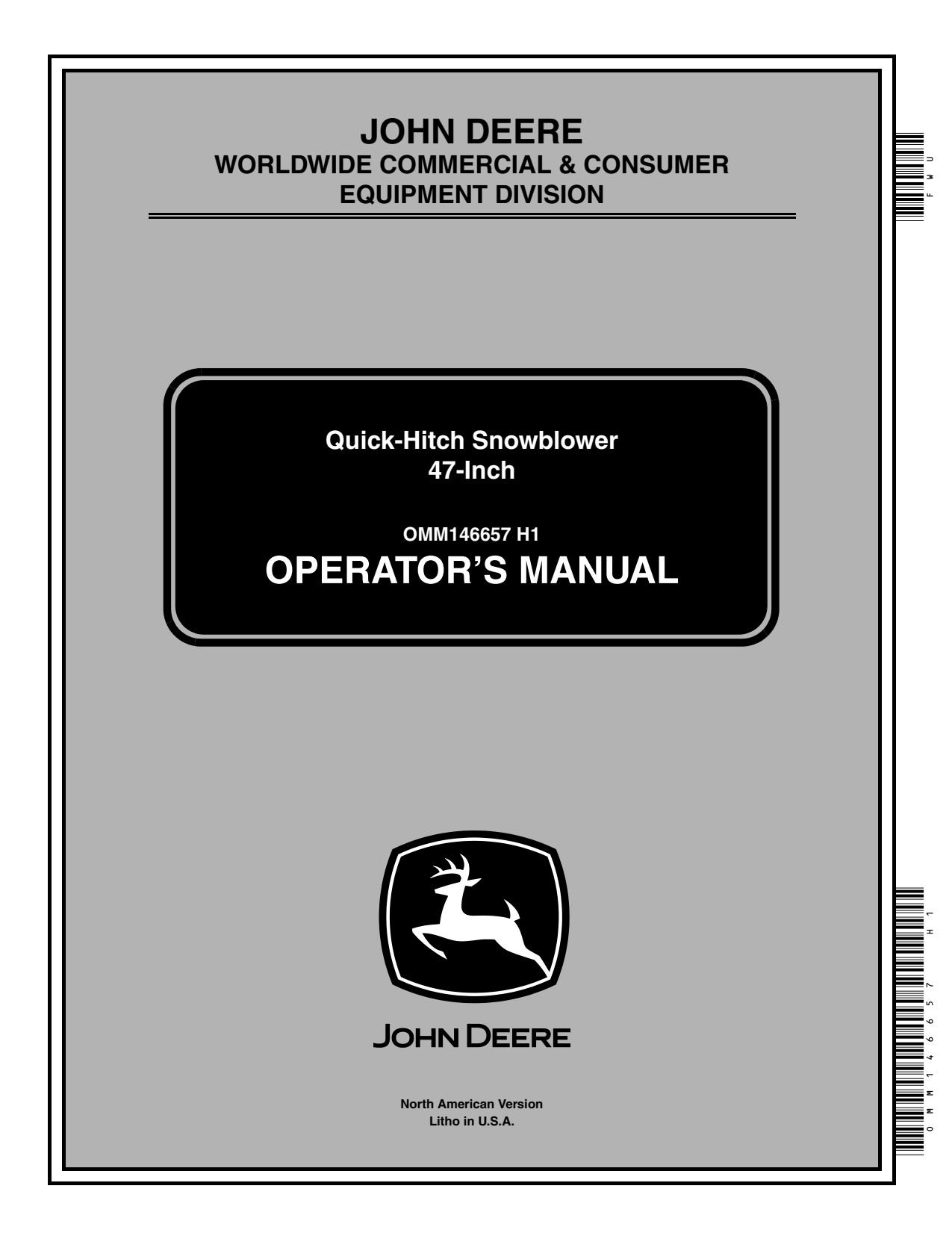 John Deere 47 Inch 318 322 332 Quick-hitch Snow Blower Operator Manual OMM146657 1 John Deere 47 Inch 318 322 332 Quick-hitch Snow Blower Operator Manual OMM146657