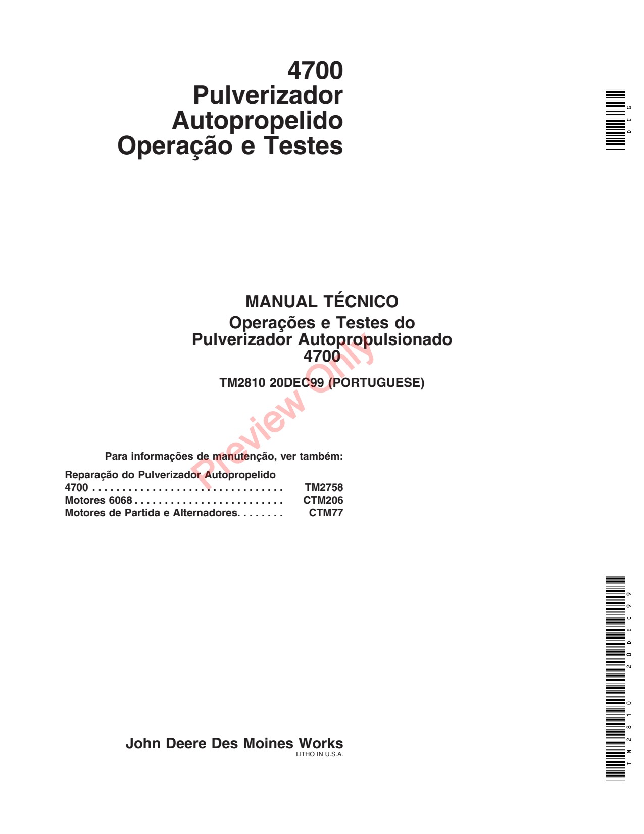 John Deere 4700 Self-Propelled Sprayer Technical Manual TM2810 PT 1 John Deere 4700 Self-Propelled Sprayer Technical Manual TM2810 PT