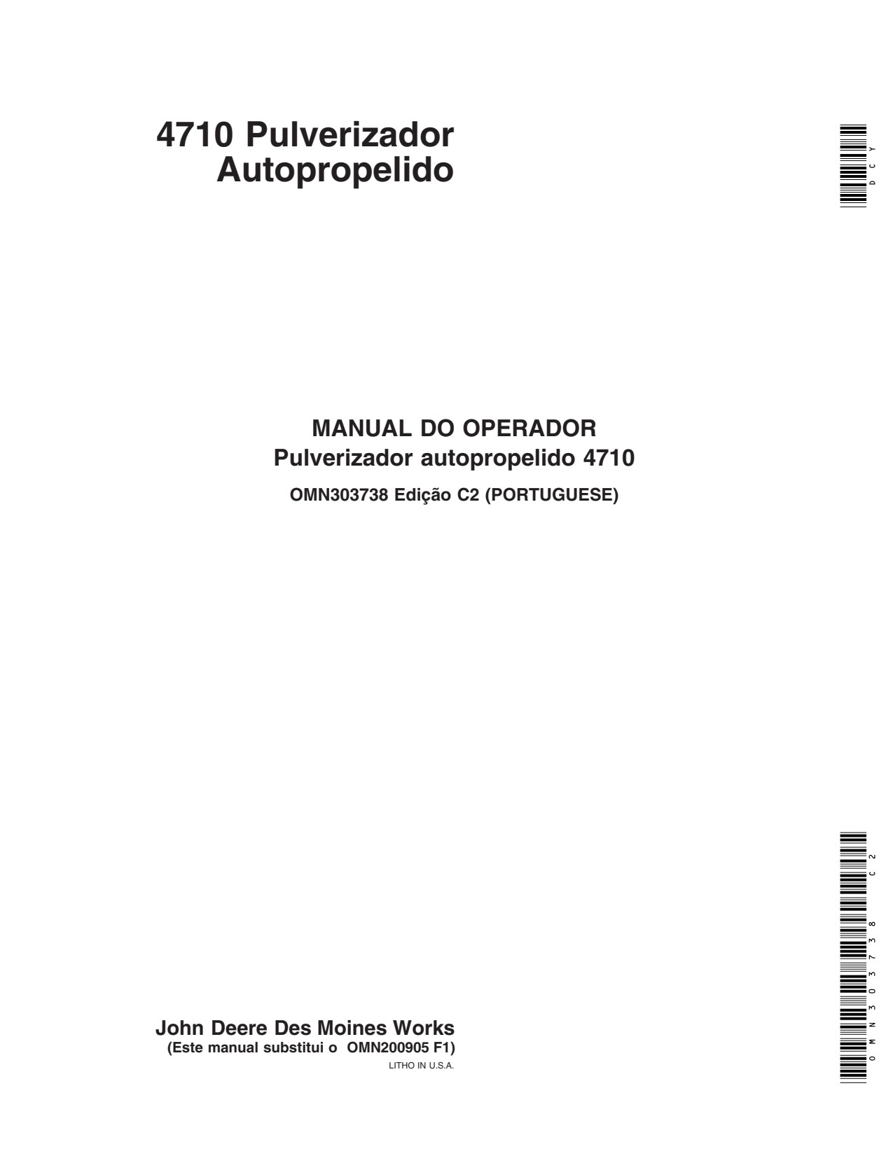 John Deere 4710 Self-Propelled Sprayer Operator Manual OMN303738 PT 1 John Deere 4710 Self-Propelled Sprayer Operator Manual OMN303738 PT