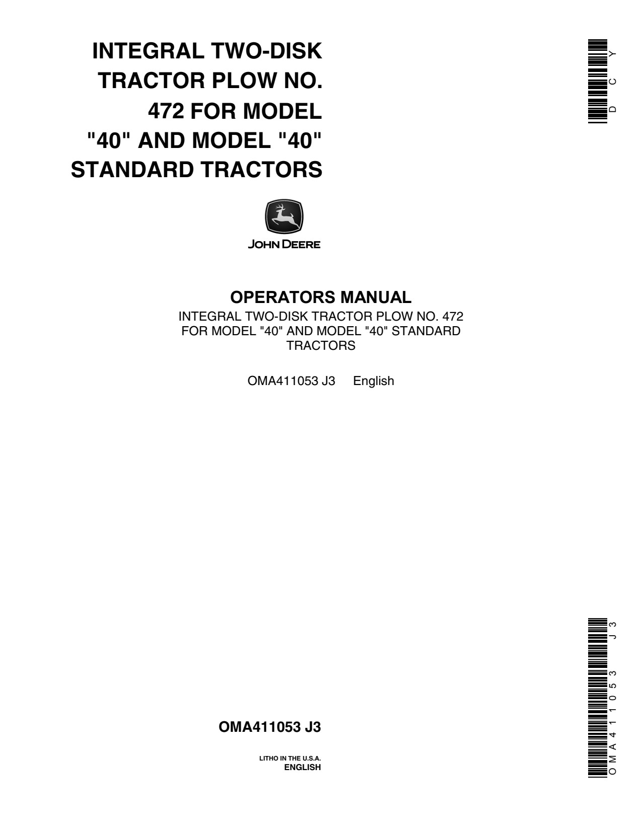 John Deere 472 Integral Two-disk Tractor Operator Manual OMA411053 1 John Deere 472 Integral Two-disk Tractor Operator Manual OMA411053