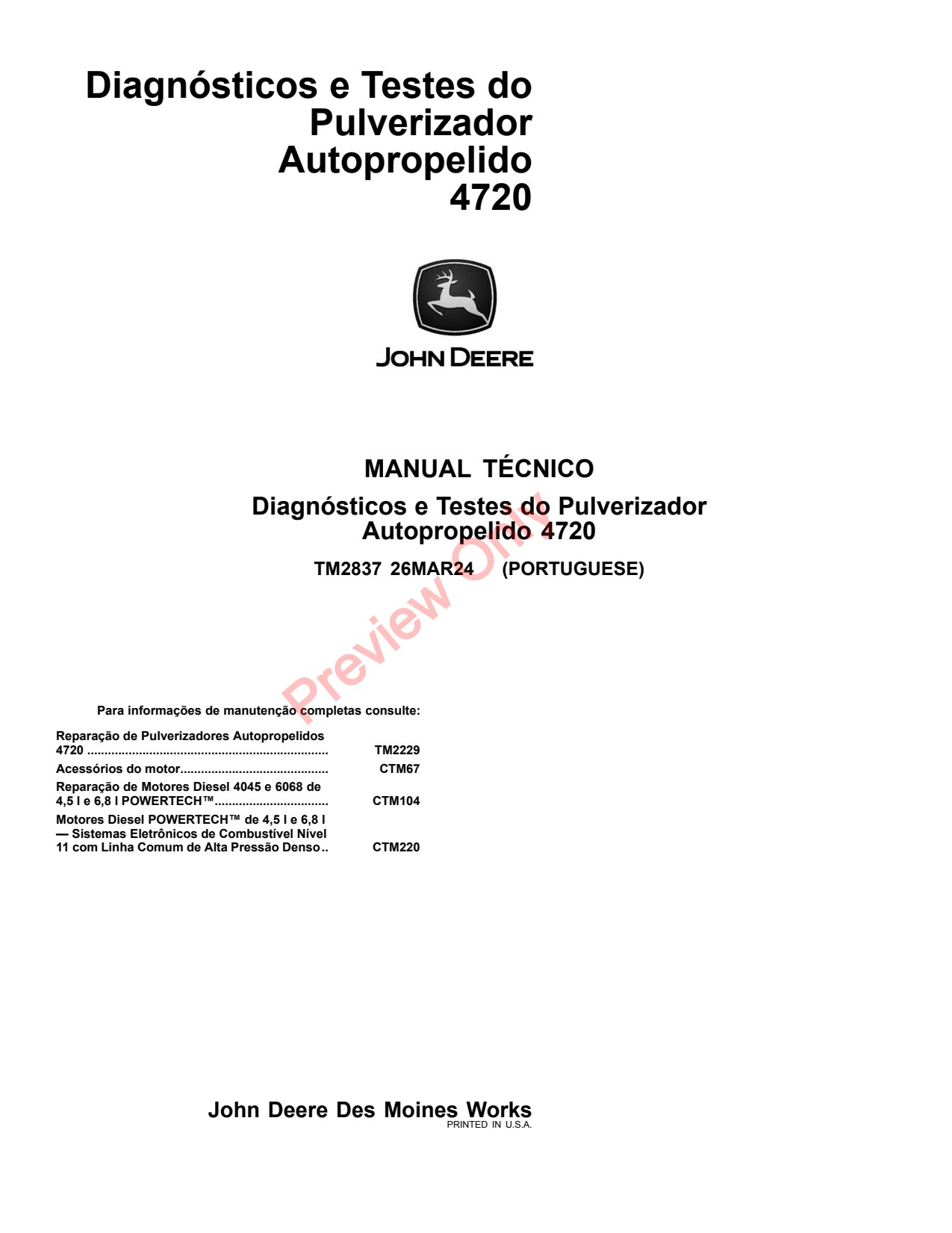 John Deere 4720 Self-Propelled Sprayer Diagnostic Technical Manual TM2837 PT 1 John Deere 4720 Self-Propelled Sprayer Diagnostic Technical Manual TM2837 PT
