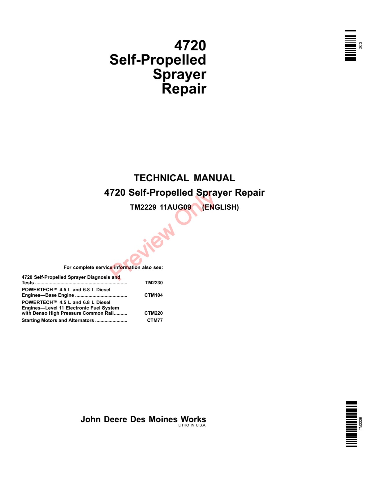 John Deere 4720 Self-Propelled Sprayer Repair Technical Manual TM2229 1 John Deere 4720 Self-Propelled Sprayer Repair Technical Manual TM2229