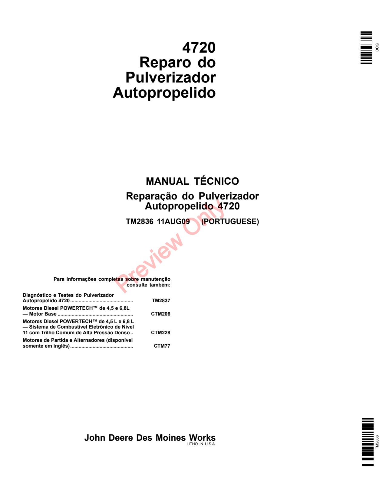 John Deere 4720 Self-Propelled Sprayer Technical Manual TM2836 PT 1 John Deere 4720 Self-Propelled Sprayer Technical Manual TM2836 PT