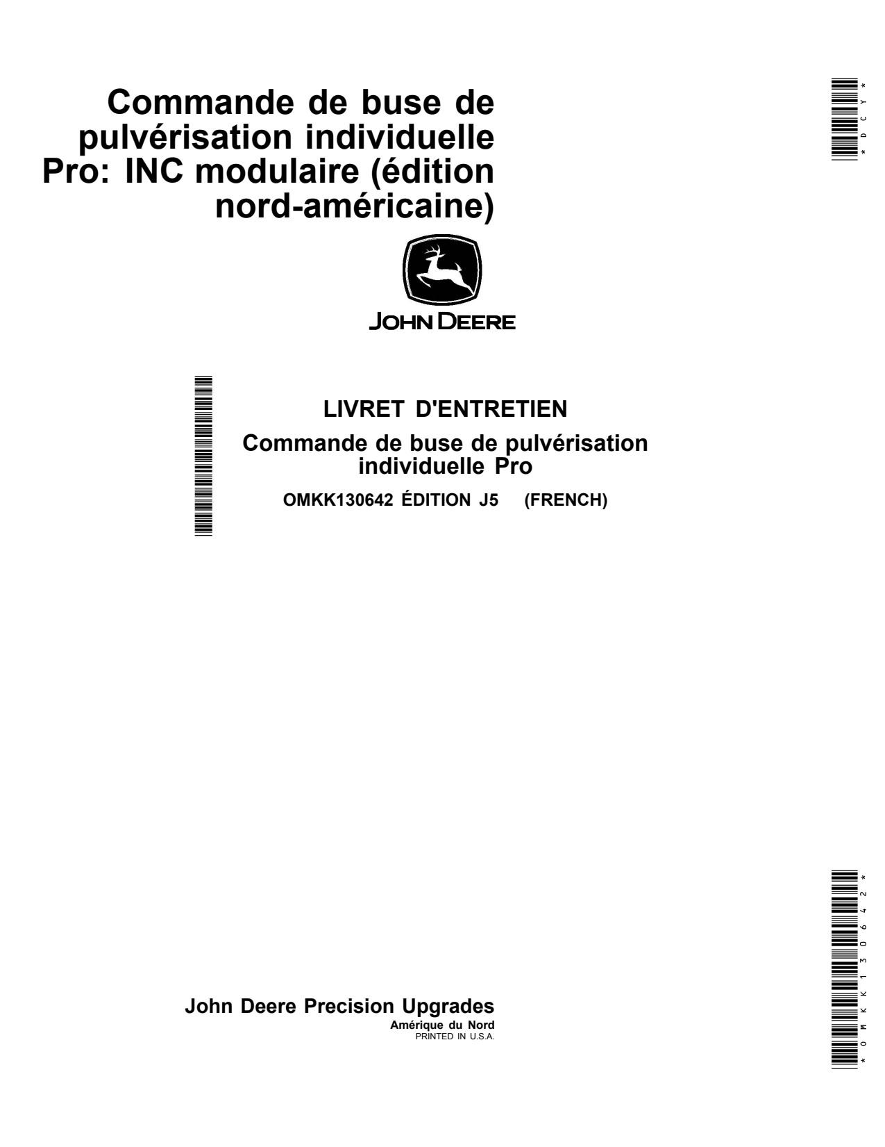 John Deere 4730 4830 Self-Propelled Sprayer Operator Manual OMKK130642 FR 1 John Deere 4730 4830 Self-Propelled Sprayer Operator Manual OMKK130642 FR