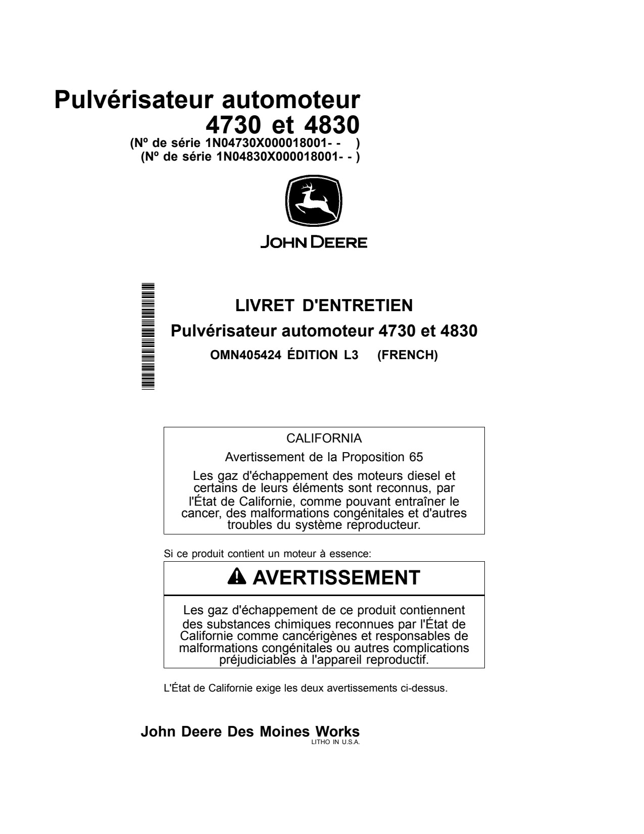John Deere 4730 4830 Self-Propelled Sprayer Operator's Manual OMN405424 FR 1 John Deere 4730 4830 Self-Propelled Sprayer Operator's Manual OMN405424 FR