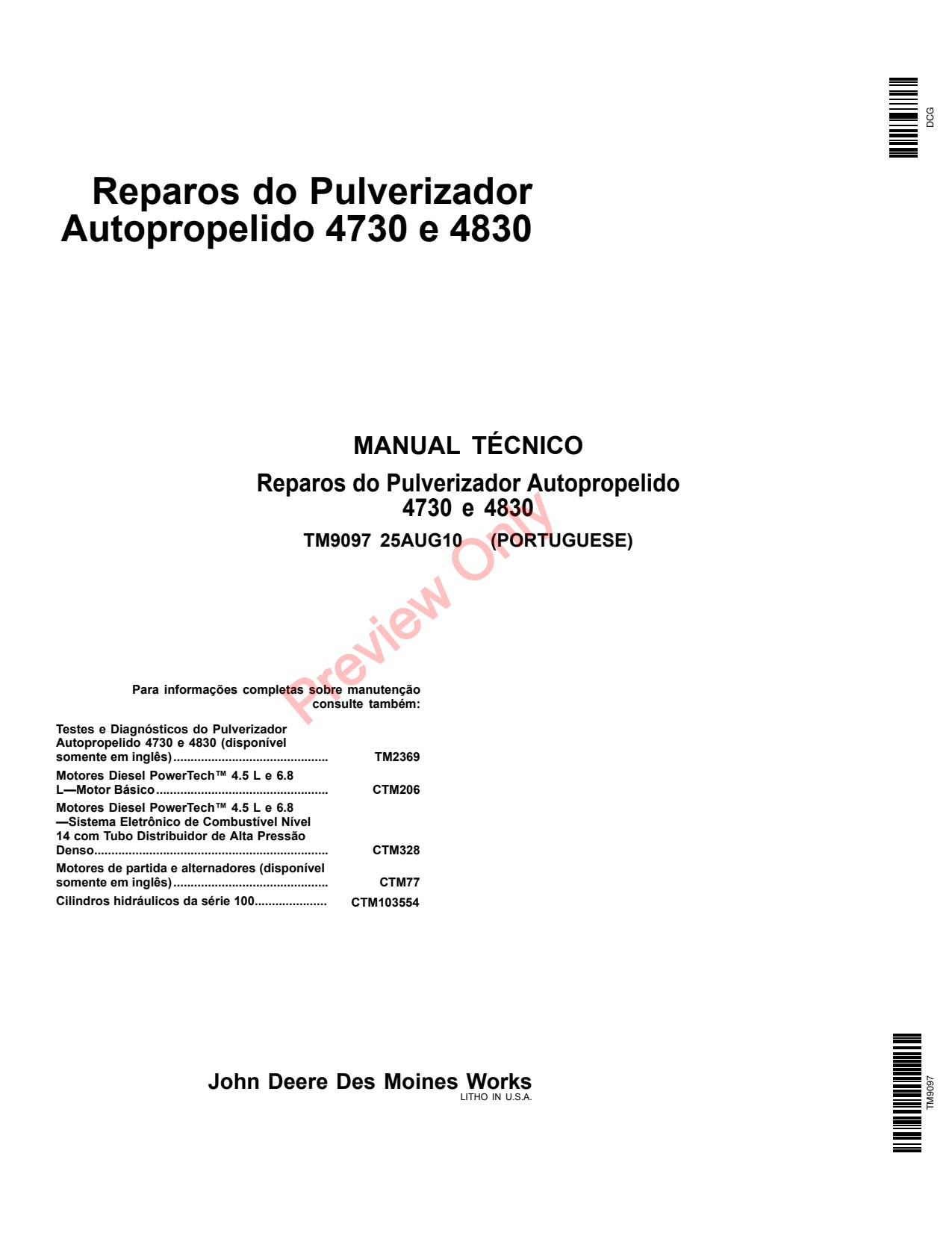 John Deere 4730 4830 Self-Propelled Sprayer Repair Technical Manual TM9097 PT 1 John Deere 4730 4830 Self-Propelled Sprayer Repair Technical Manual TM9097 PT