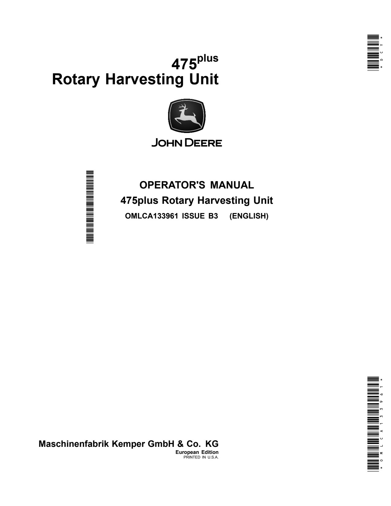 John Deere 475 Plus Rotary Harvesting Unit Operator Manual OMLCA133961 1 John Deere 475 Plus Rotary Harvesting Unit Operator Manual OMLCA133961