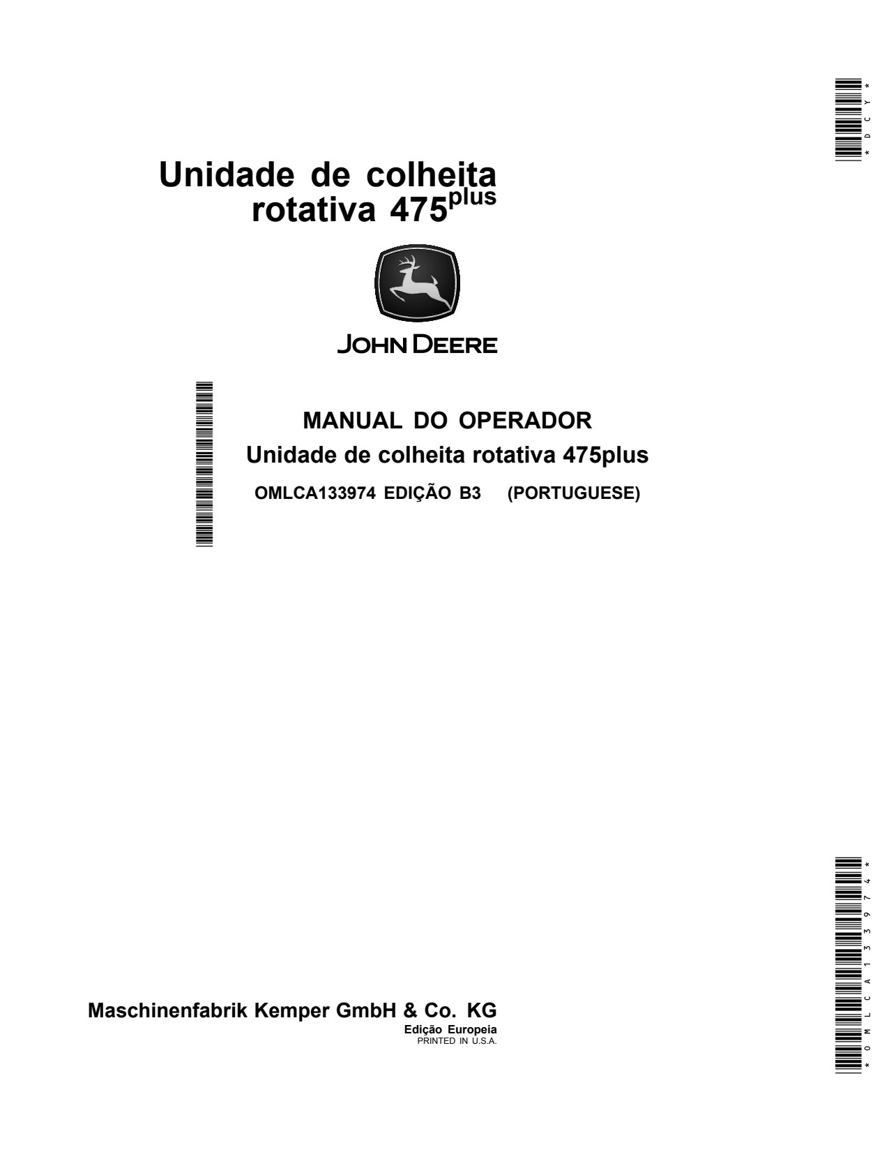 John Deere 475plus Plus Rotary Harvesting Unit Operator Manual OMLCA133974 PT 1 John Deere 475plus Plus Rotary Harvesting Unit Operator Manual OMLCA133974 PT