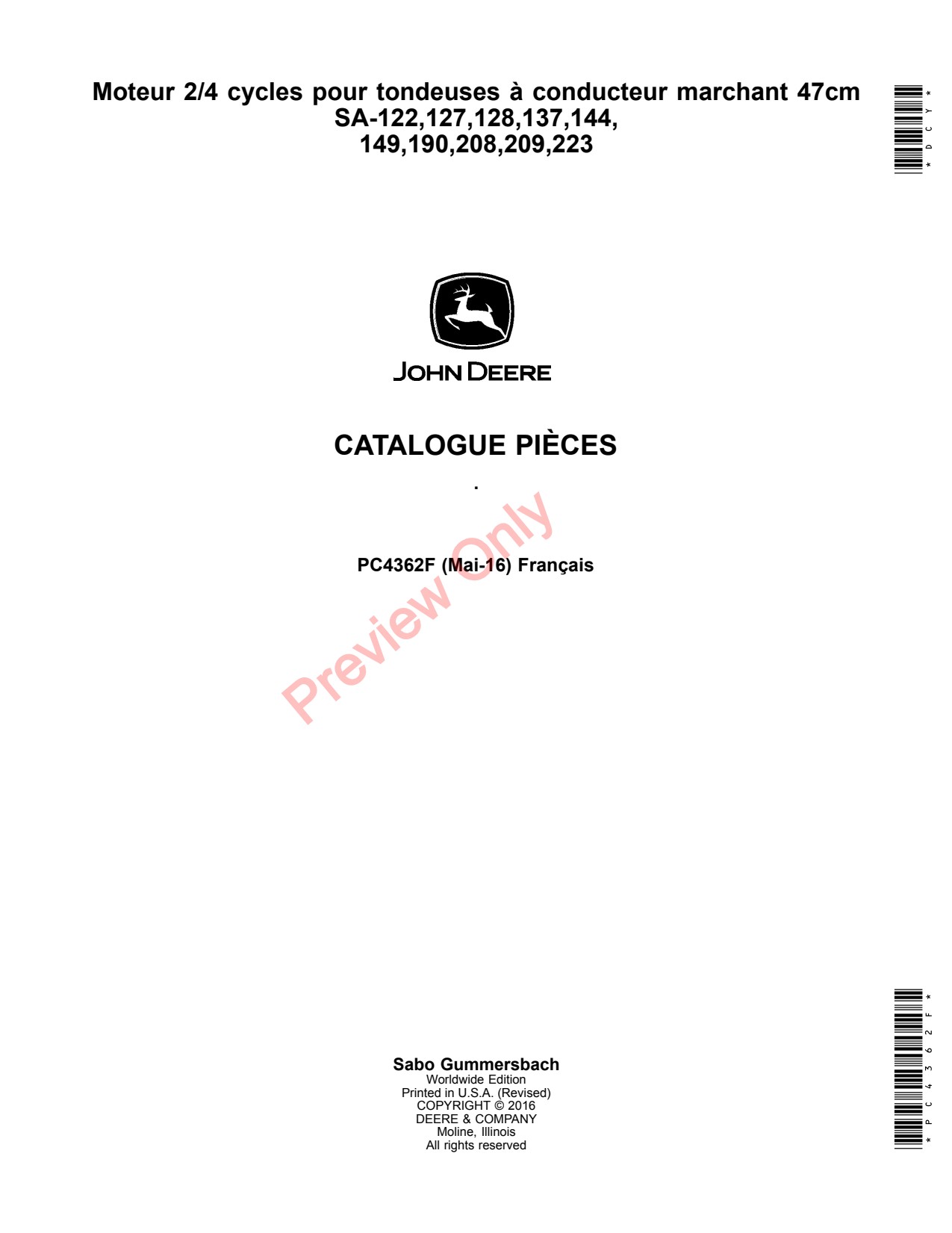 John Deere 47CM 122 127 128 137 144 149 190 208 209 223 Walk-Behind Mower Parts Catalog PC4362F FR 1 John Deere 47CM 122 127 128 137 144 149 190 208 209 223 Walk-Behind Mower Parts Catalog PC4362F FR