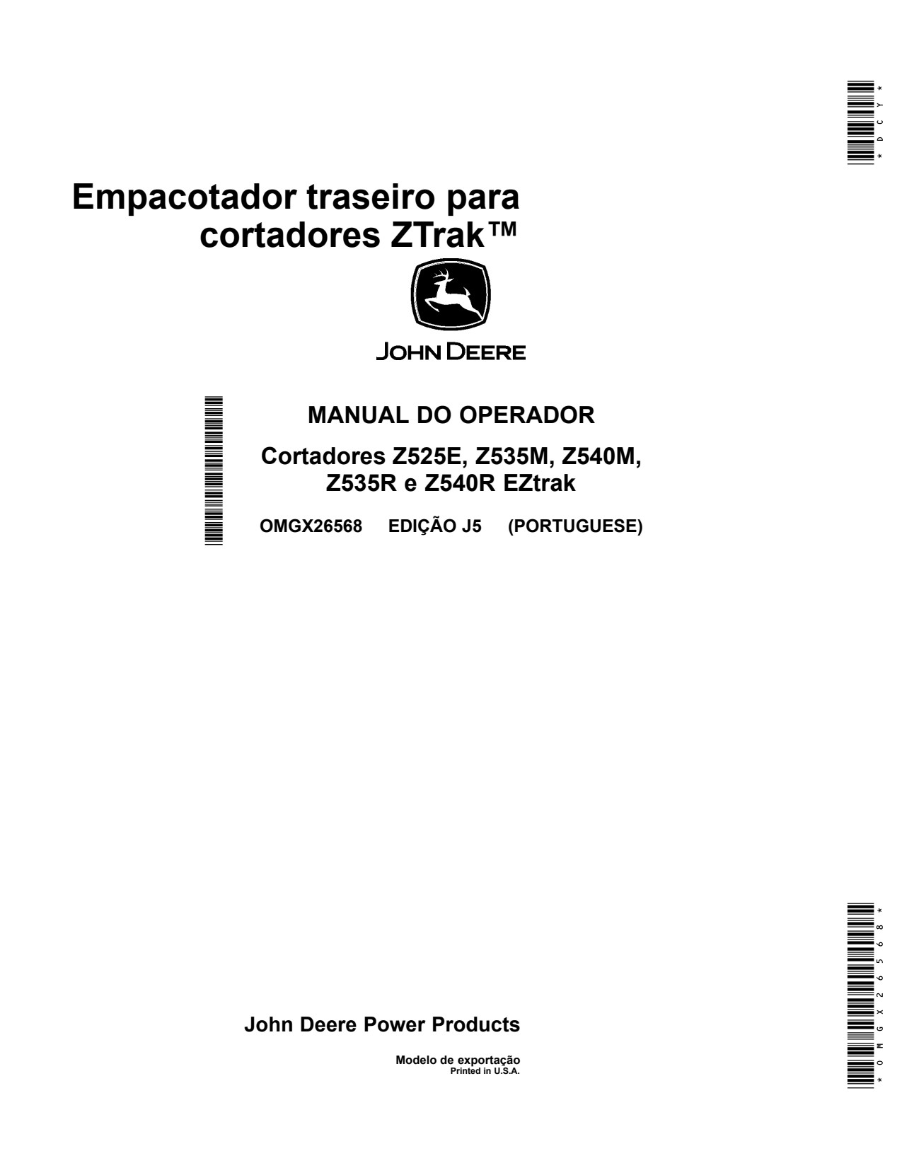 John Deere 48 54 Inch ZTrak Z525E Z535M Z535R Z540M Z540R Rear Bagger Operator Manual OMGX26568 PT 1 John Deere 48 54 Inch ZTrak Z525E Z535M Z535R Z540M Z540R Rear Bagger Operator Manual OMGX26568 PT