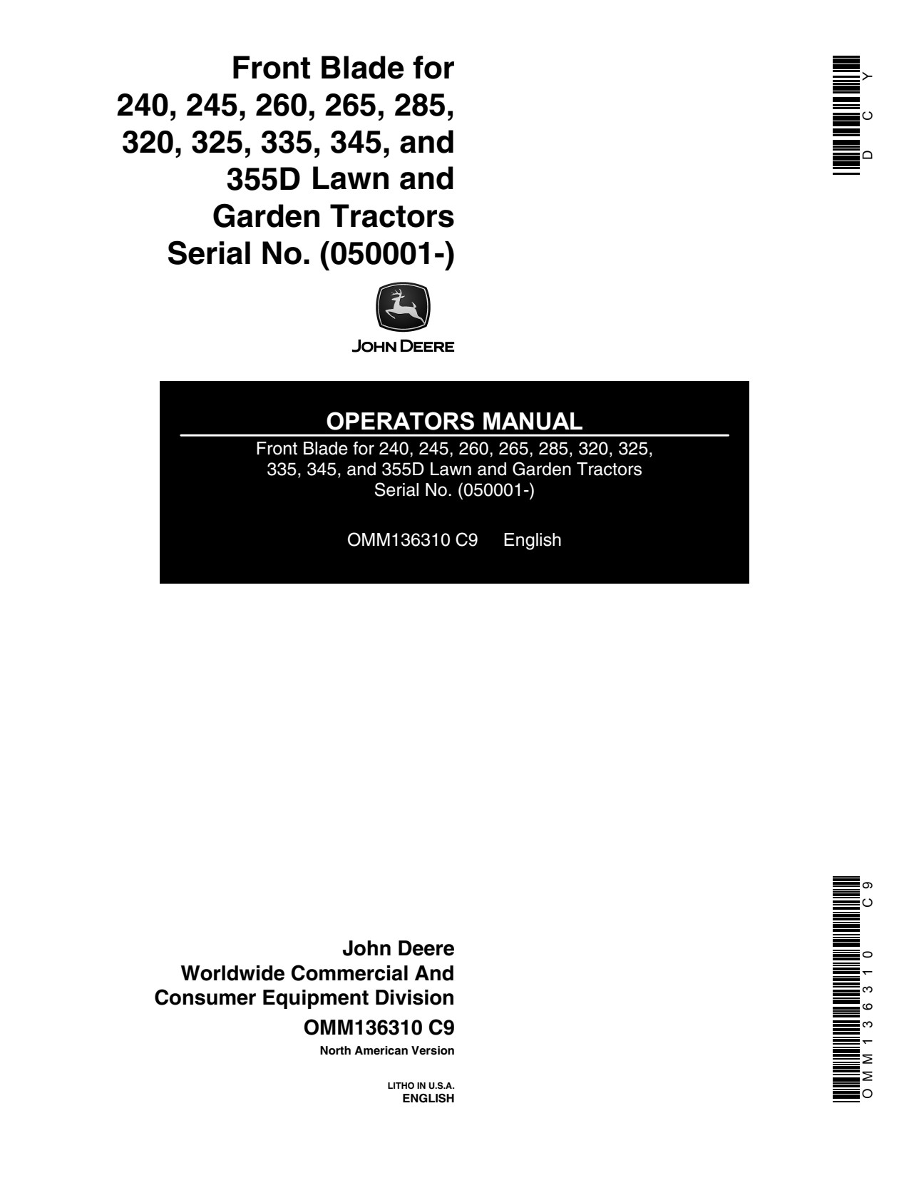 John Deere 48 Inch 245 240 260 265 285 320 325 345 GX325 to GX355 Front Blade Operator Manual OMM136310 1 John Deere 48 Inch 245 240 260 265 285 320 325 345 GX325 to GX355 Front Blade Operator Manual OMM136310