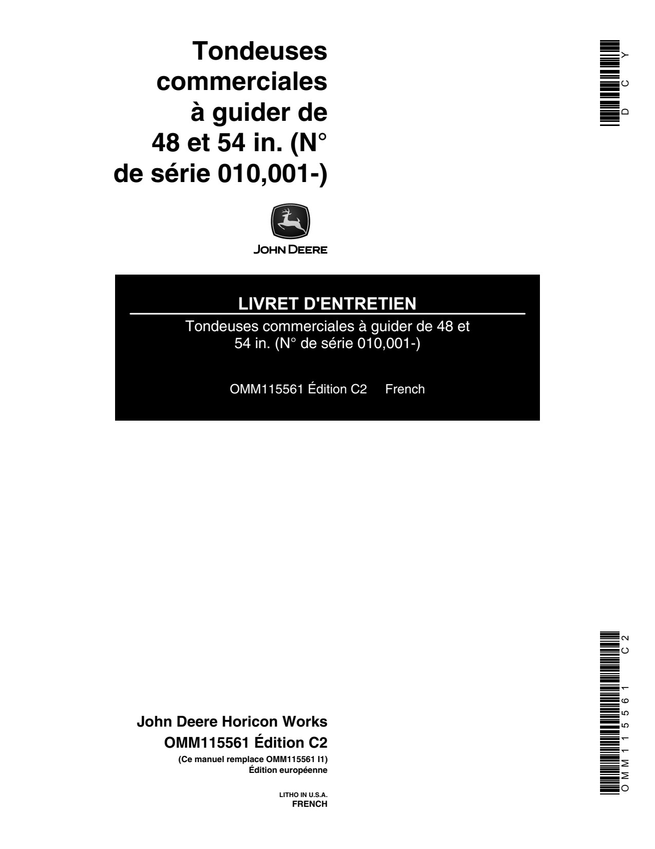 John Deere 48 Inch 54 Walk-behind Commercial Rotary Mower Operator Manual OMM115561 FR 1 John Deere 48 Inch 54 Walk-behind Commercial Rotary Mower Operator Manual OMM115561 FR