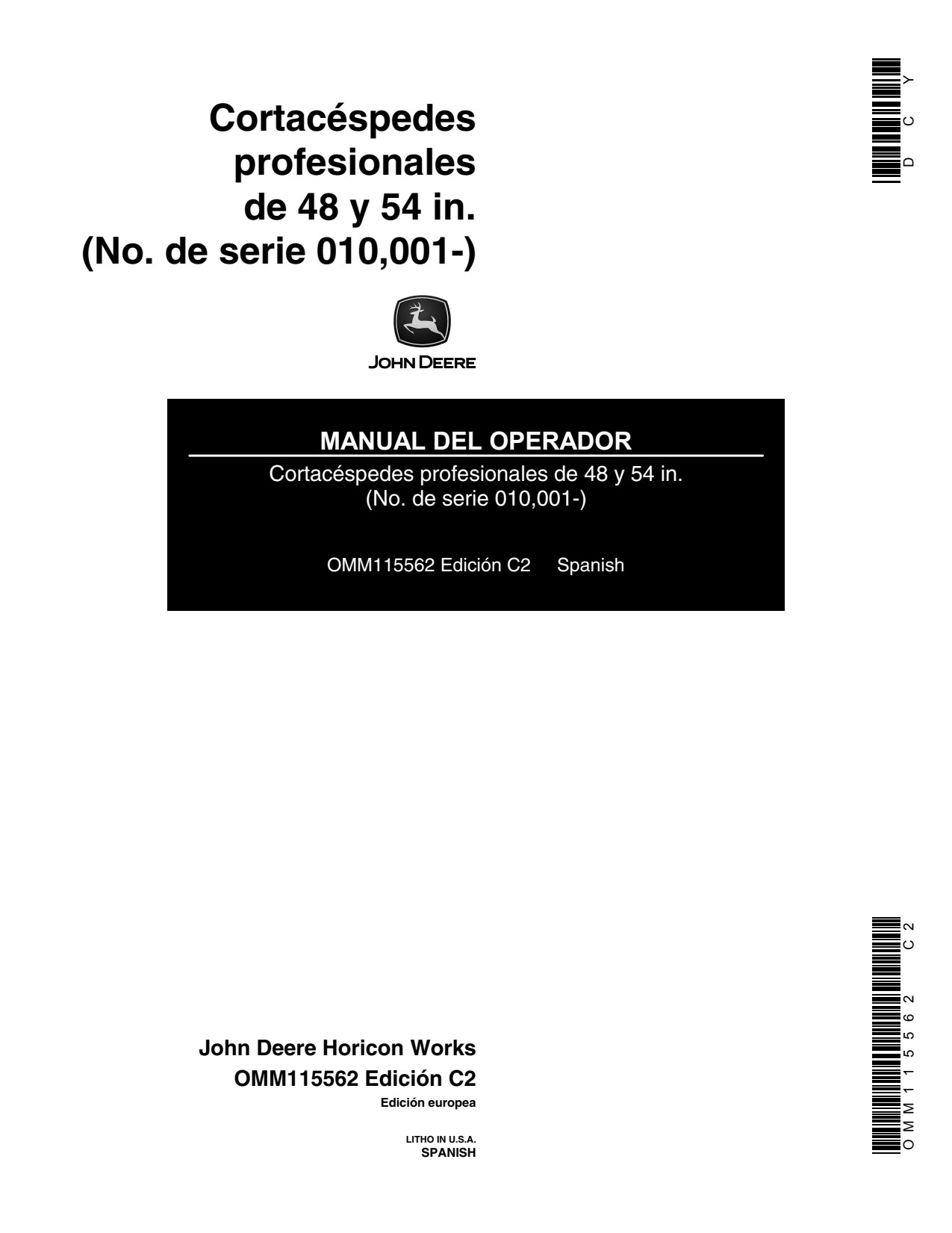 John Deere 48 Inch 54 Walk-behind Commercial Rotary Mower Operator Manual OMM115562 ES 1 John Deere 48 Inch 54 Walk-behind Commercial Rotary Mower Operator Manual OMM115562 ES