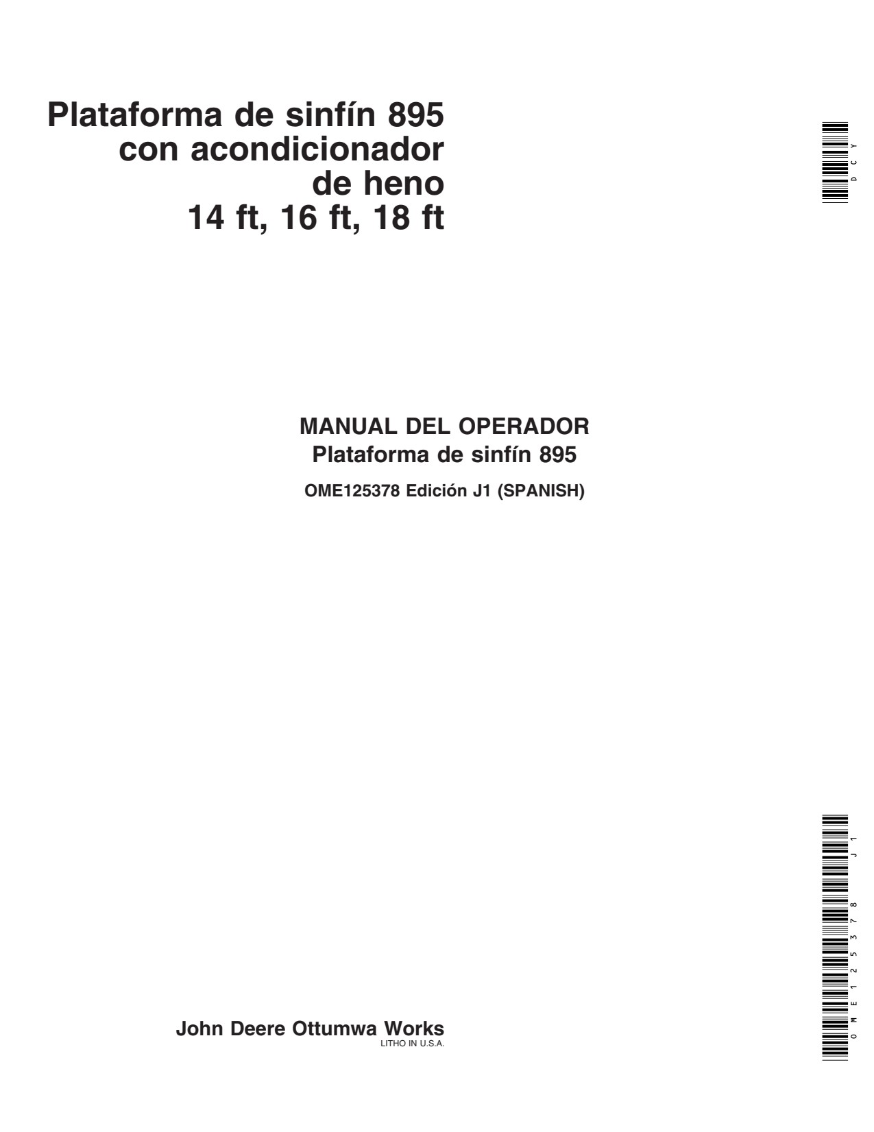 John Deere 4895 895 14 to 18 Header Platform Operator Manual OME125378 ES 1 John Deere 4895 895 14 to 18 Header Platform Operator Manual OME125378 ES