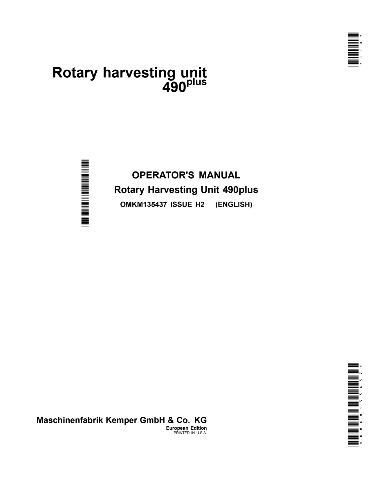 John Deere 490plus Rotary Harvesting Unit Operator Manual OMKM135437 1 John Deere 490plus Rotary Harvesting Unit Operator Manual OMKM135437