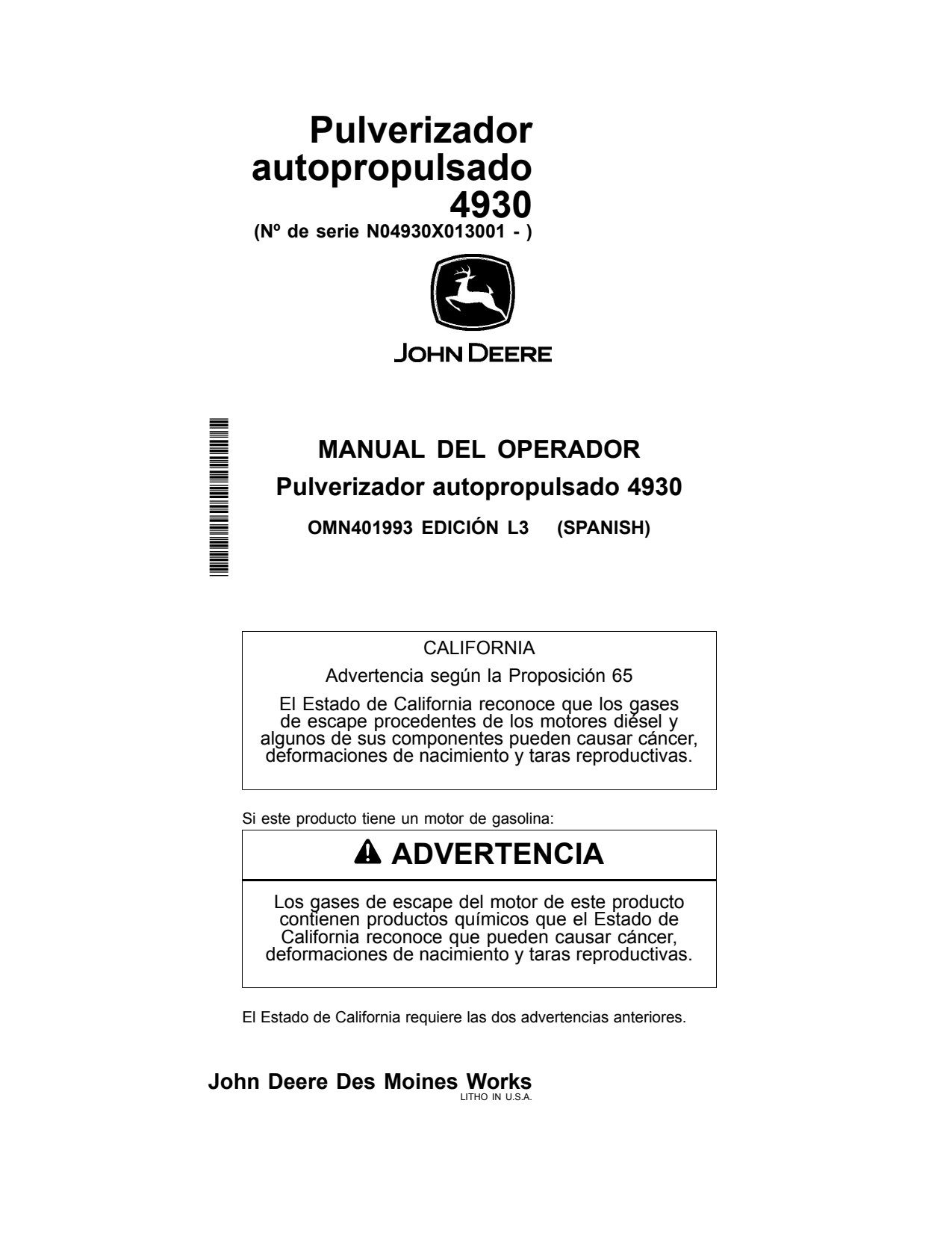 John Deere 4930 Self-Propelled Sprayer Operator Manual OMN401993 ES 1 John Deere 4930 Self-Propelled Sprayer Operator Manual OMN401993 ES