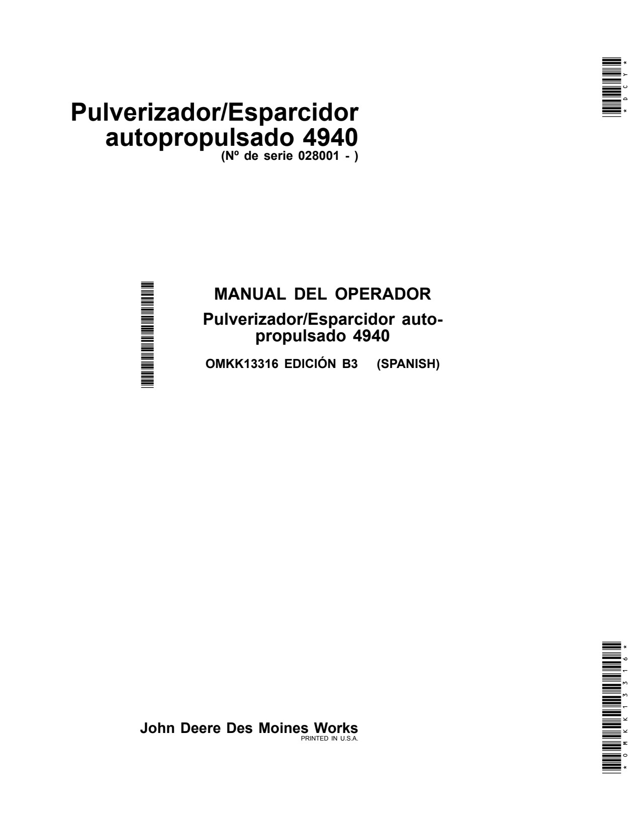 John Deere 4940 Self-Propelled Sprayer Operator Manual OMKK13316 ES 1 John Deere 4940 Self-Propelled Sprayer Operator Manual OMKK13316 ES