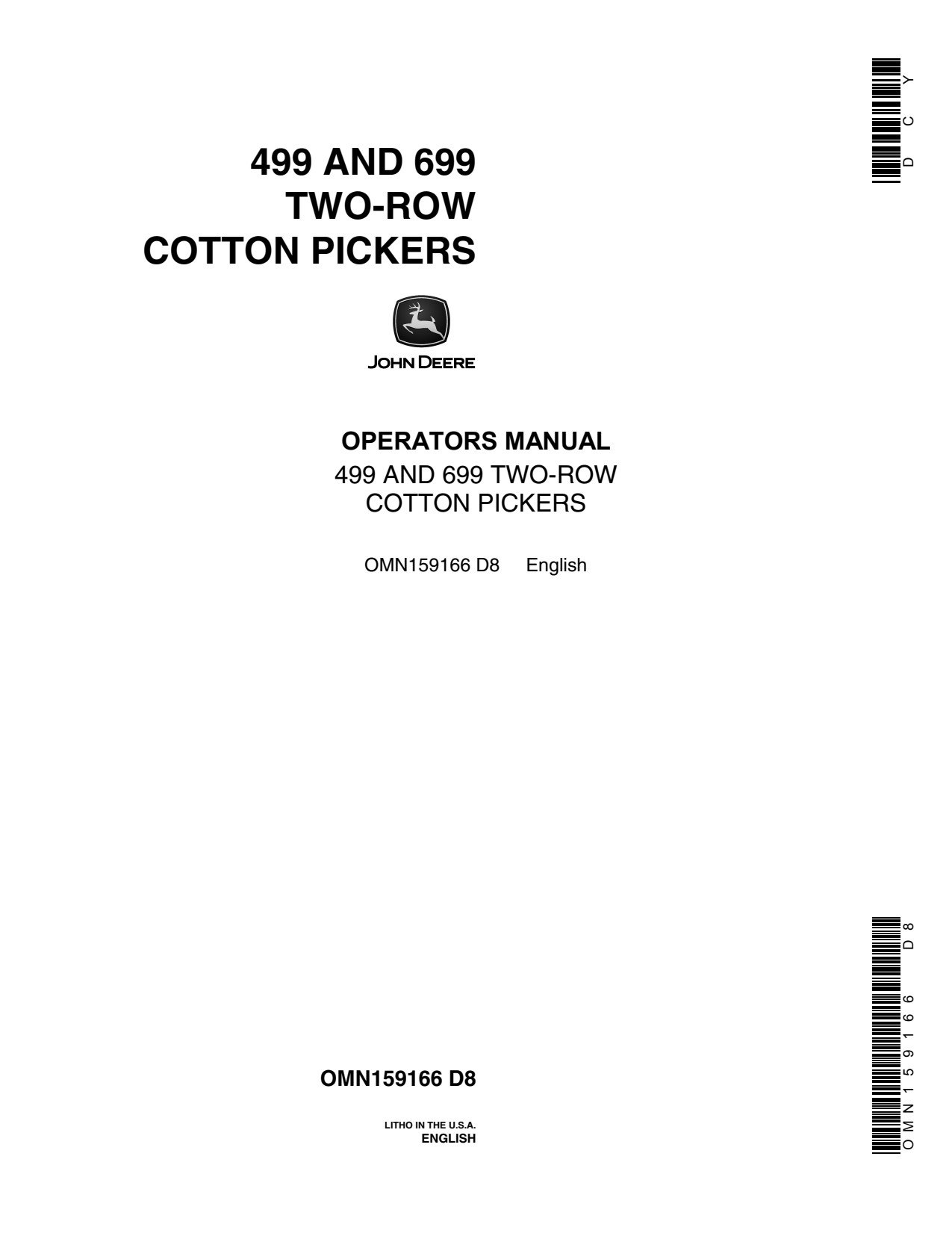 John Deere 499 699 Two-row Cotton Picker Operator Manual OMN159166 1 John Deere 499 699 Two-row Cotton Picker Operator Manual OMN159166