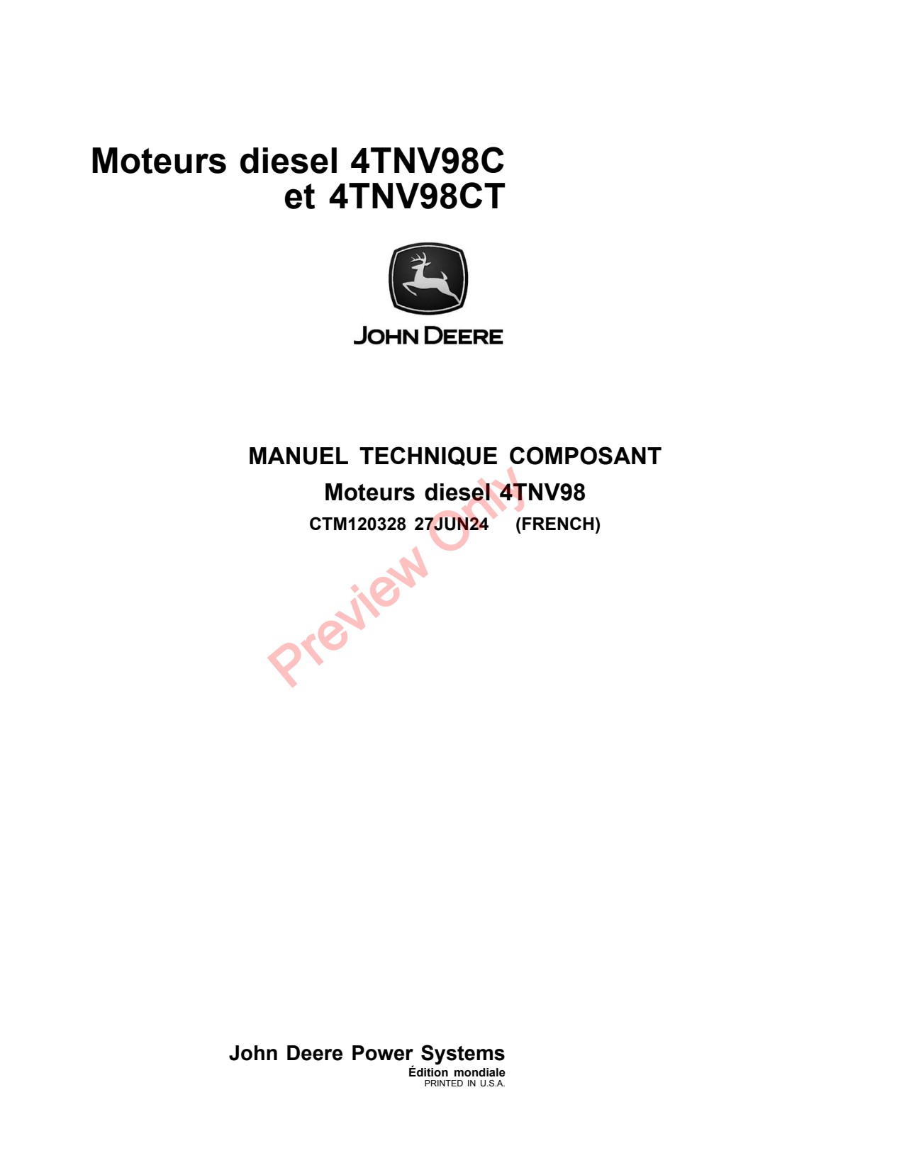 John Deere 4TNV98C 4TNV98CT Diesel Engine Component Technical Manual CTM120328 FR 1 John Deere 4TNV98C 4TNV98CT Diesel Engine Component Technical Manual CTM120328 FR