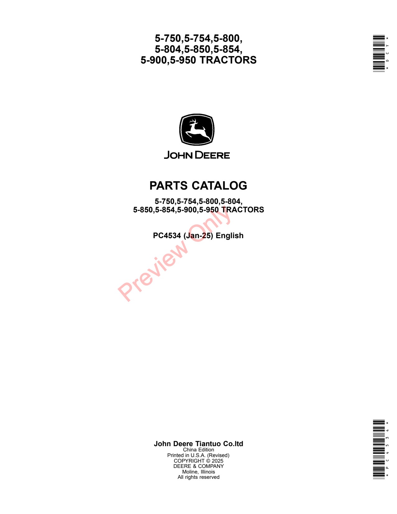 John Deere 5-750 5-754 5-800 5-804 5-850 5-854 5-900 5-950 Tractor Parts Catalog PC4534 1 John Deere 5-750 5-754 5-800 5-804 5-850 5-854 5-900 5-950 Tractor Parts Catalog PC4534