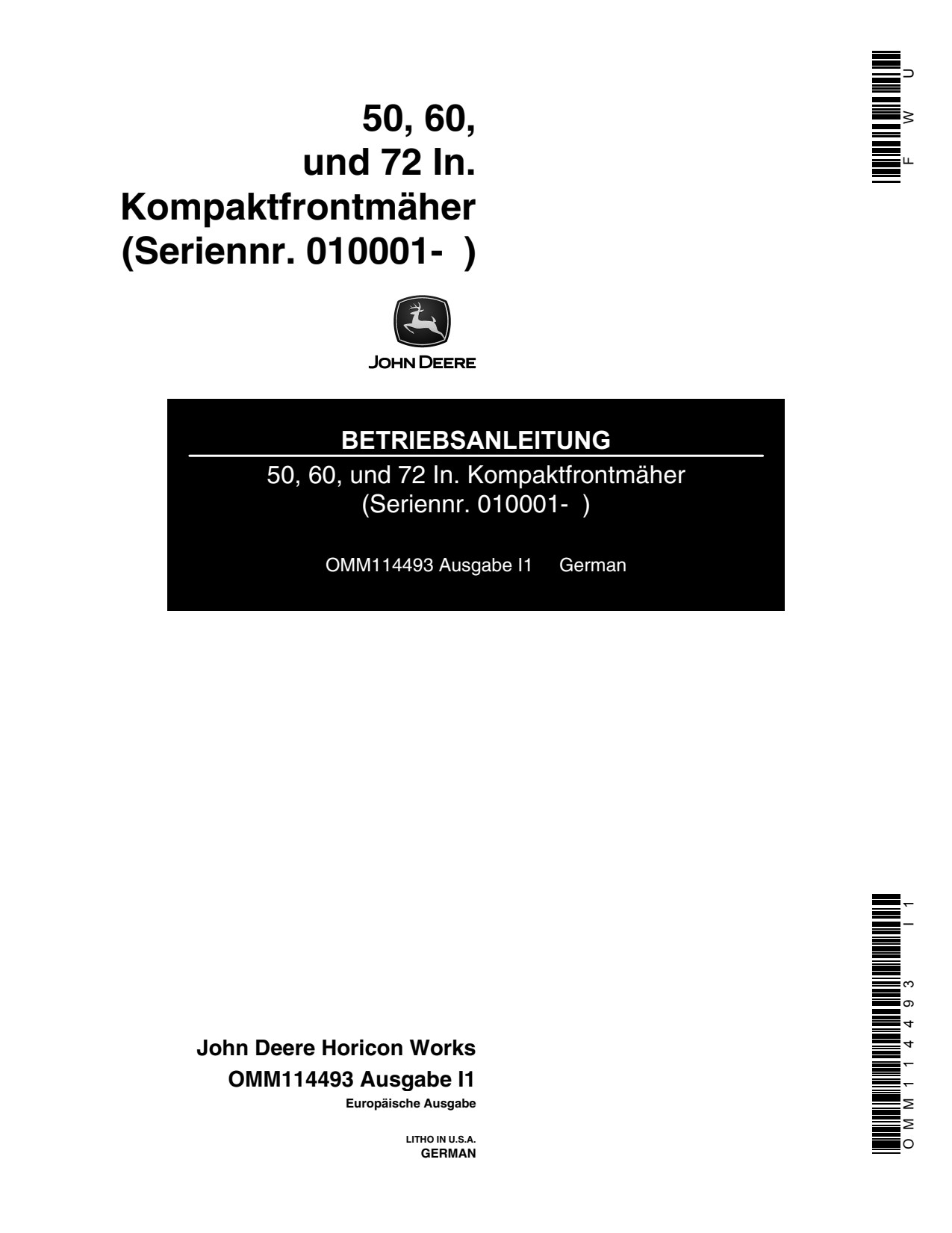 John Deere 50 Inch 60 72 Front Mount Mower Operator Manual OMM114493 DE 1 John Deere 50 Inch 60 72 Front Mount Mower Operator Manual OMM114493 DE