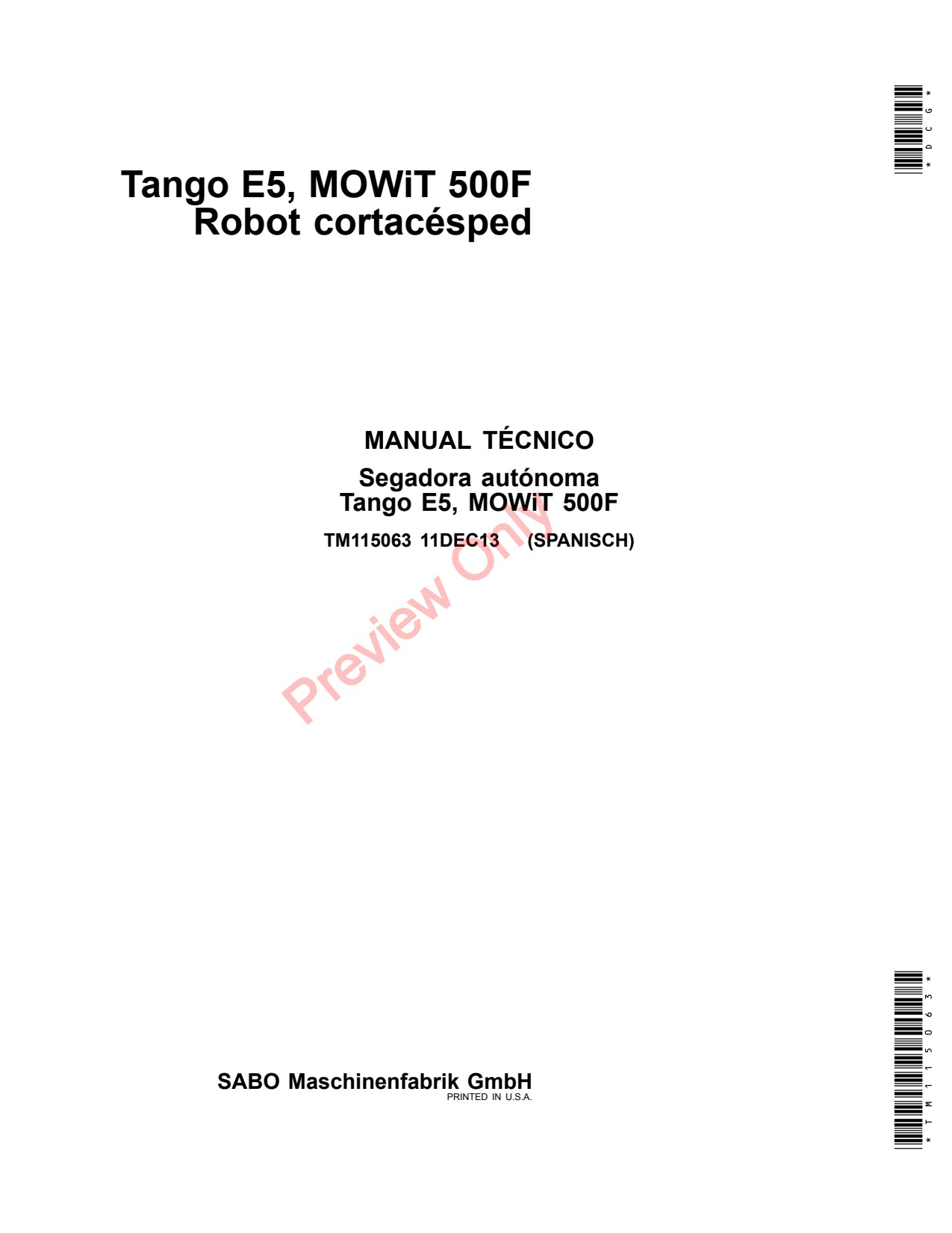 John Deere 500F Sabo Tango E5 Sabo MOWiT Autonomous Mower Technical Manual TM115063 ES 1 John Deere 500F Sabo Tango E5 Sabo MOWiT Autonomous Mower Technical Manual TM115063 ES