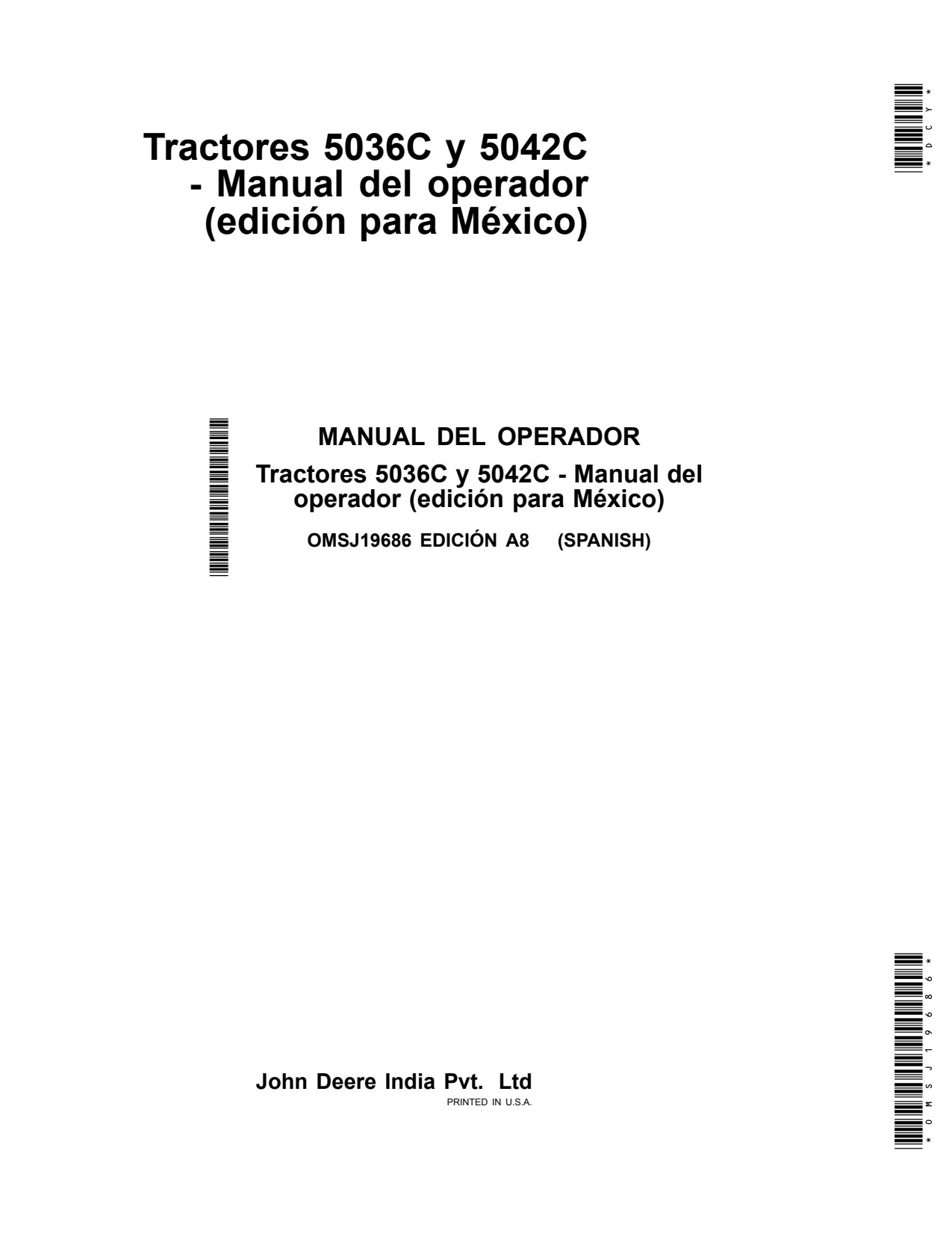 John Deere 5036C 5042C Tractor Operator Manual OMSJ19686 ES 1 John Deere 5036C 5042C Tractor Operator Manual OMSJ19686 ES