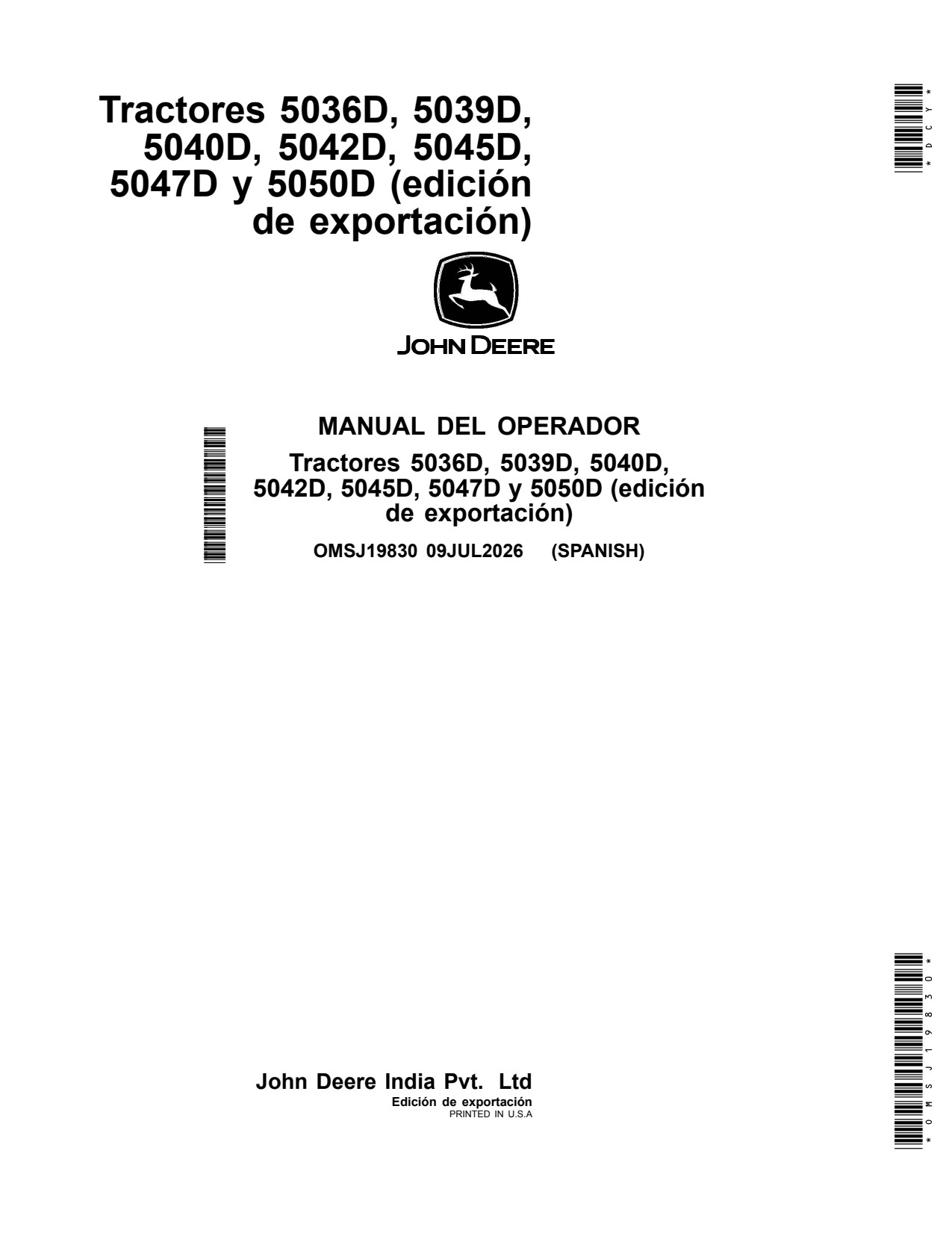 John Deere 5045D Tractor Operator Manual OMSJ19830 ES 1 John Deere 5045D Tractor Operator Manual OMSJ19830 ES