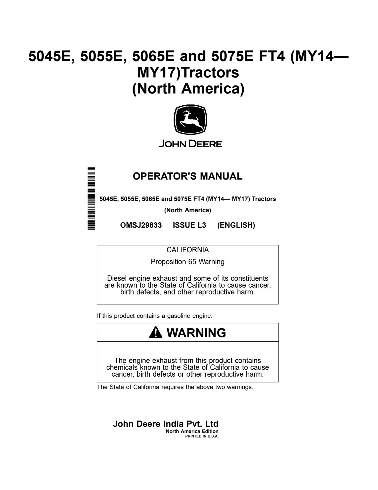 John Deere 5045E 5055E 5065E 5075E FT4 MY2014 MY2017 Tractor Operator Manual OMSJ29833 1 John Deere 5045E 5055E 5065E 5075E FT4 MY2014 MY2017 Tractor Operator Manual OMSJ29833