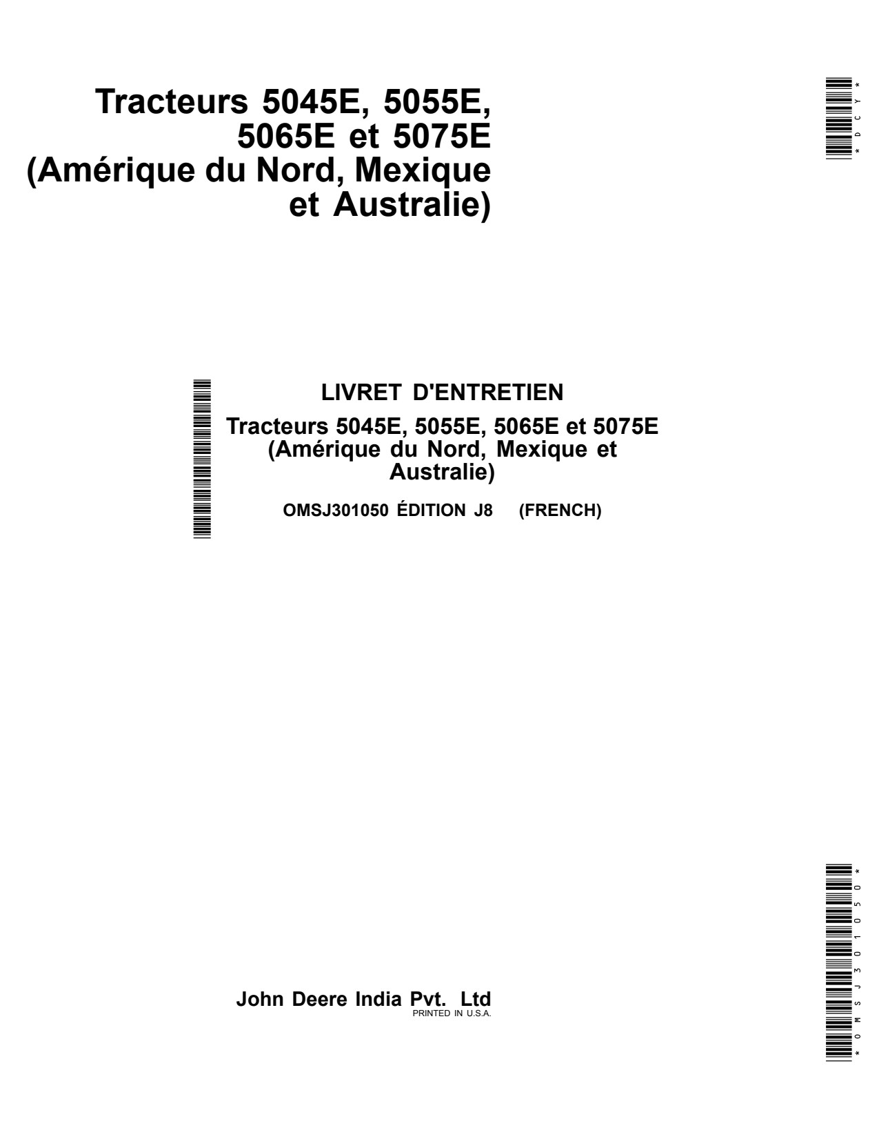 John Deere 5045E 5055E 5065E 5075E Tractor Operator Manual OMSJ301050 FR 1 John Deere 5045E 5055E 5065E 5075E Tractor Operator Manual OMSJ301050 FR