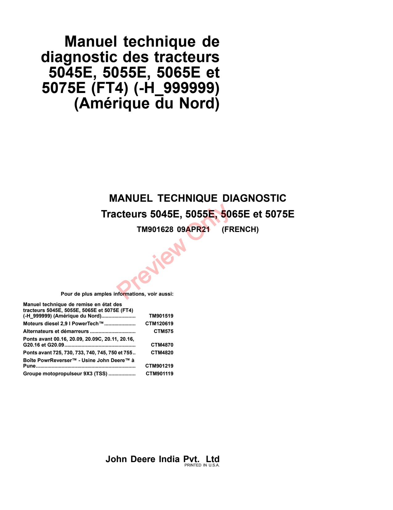 John Deere 5045E 5065E 5055E 5075E MY14 MY17 FT4 Tractor Diagnostic Technical Manual TM901628 FR 1 John Deere 5045E 5065E 5055E 5075E MY14 MY17 FT4 Tractor Diagnostic Technical Manual TM901628 FR