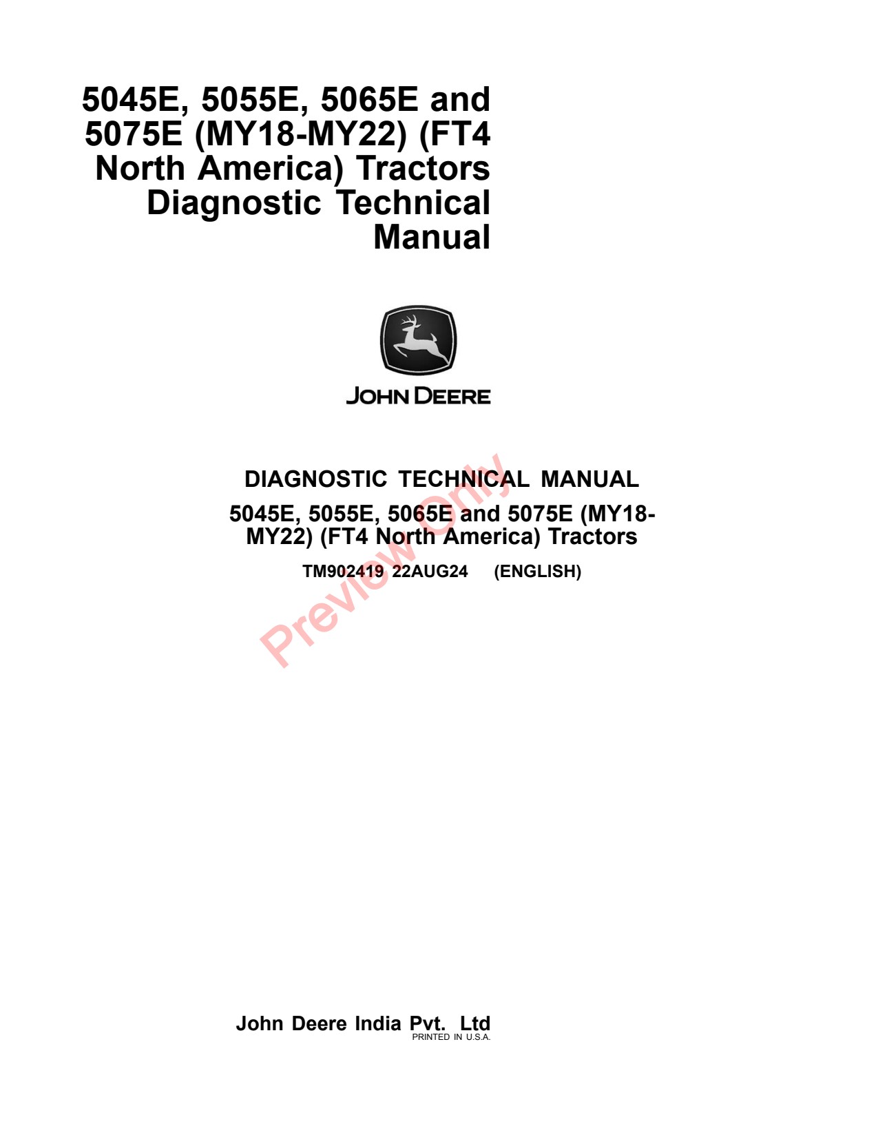 John Deere 5045E 5065E 5055E 5075E MY18 MY22 FT4 Tractor Diagnostic Technical Manual TM902419 1 John Deere 5045E 5065E 5055E 5075E MY18 MY22 FT4 Tractor Diagnostic Technical Manual TM902419