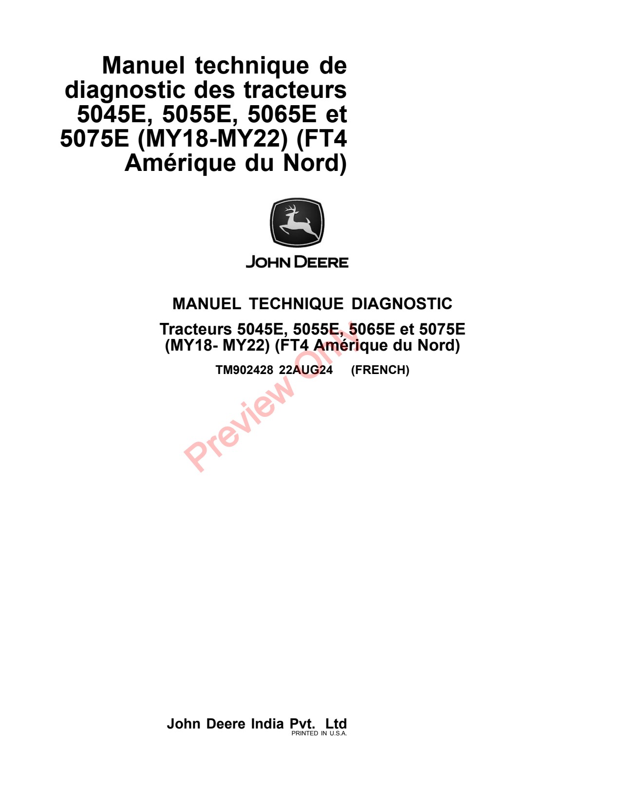 John Deere 5045E 5065E 5055E 5075E MY18 MY22 FT4 Tractor Diagnostic Technical Manual TM902428 FR 1 John Deere 5045E 5065E 5055E 5075E MY18 MY22 FT4 Tractor Diagnostic Technical Manual TM902428 FR