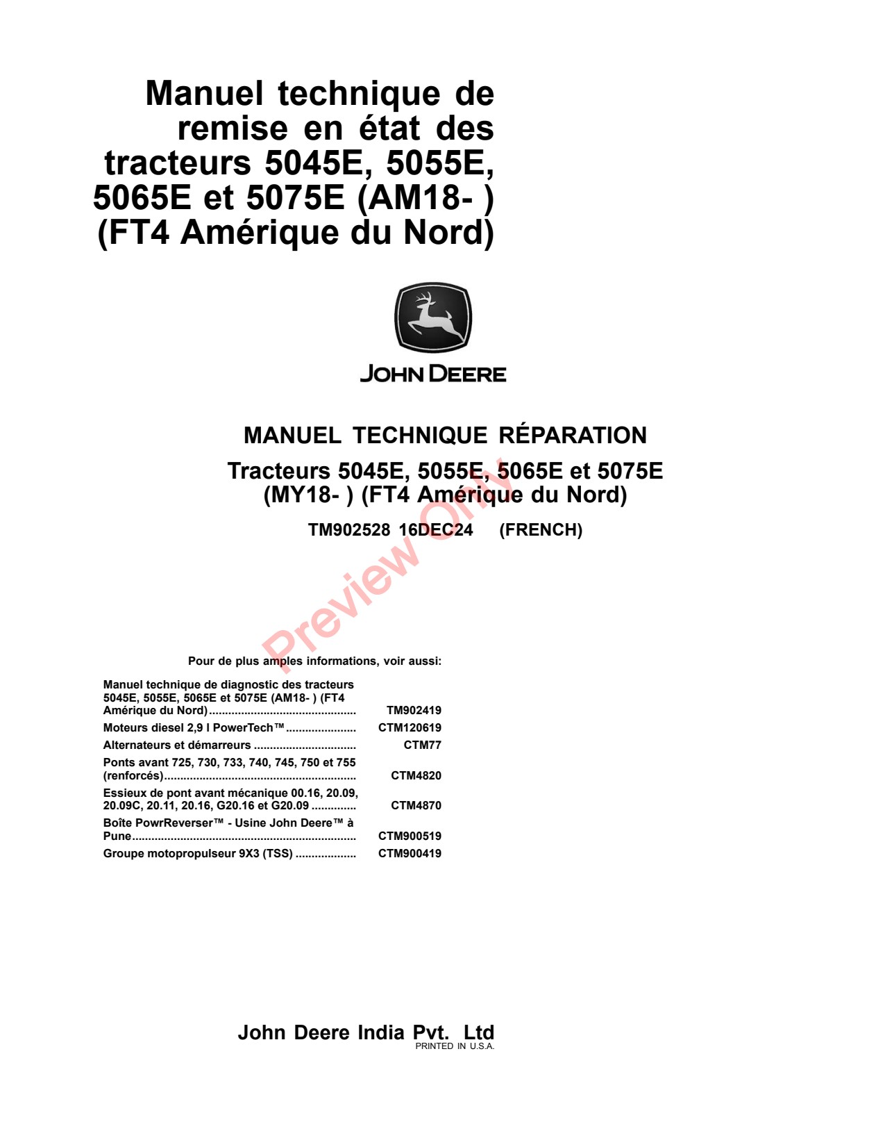 John Deere 5045E 5065E 5055E 5075E MY18 MY22 FT4 Tractor Repair Technical Manual TM902528 FR 1 John Deere 5045E 5065E 5055E 5075E MY18 MY22 FT4 Tractor Repair Technical Manual TM902528 FR