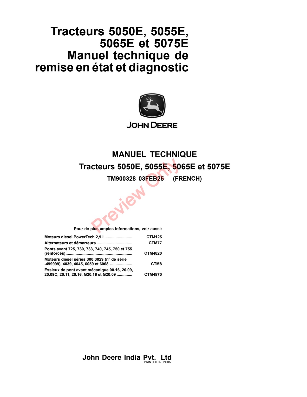 John Deere 5050E 5055E 5065E 5075E Tractor Repair Technical Manual TM900328 FR 1 John Deere 5050E 5055E 5065E 5075E Tractor Repair Technical Manual TM900328 FR