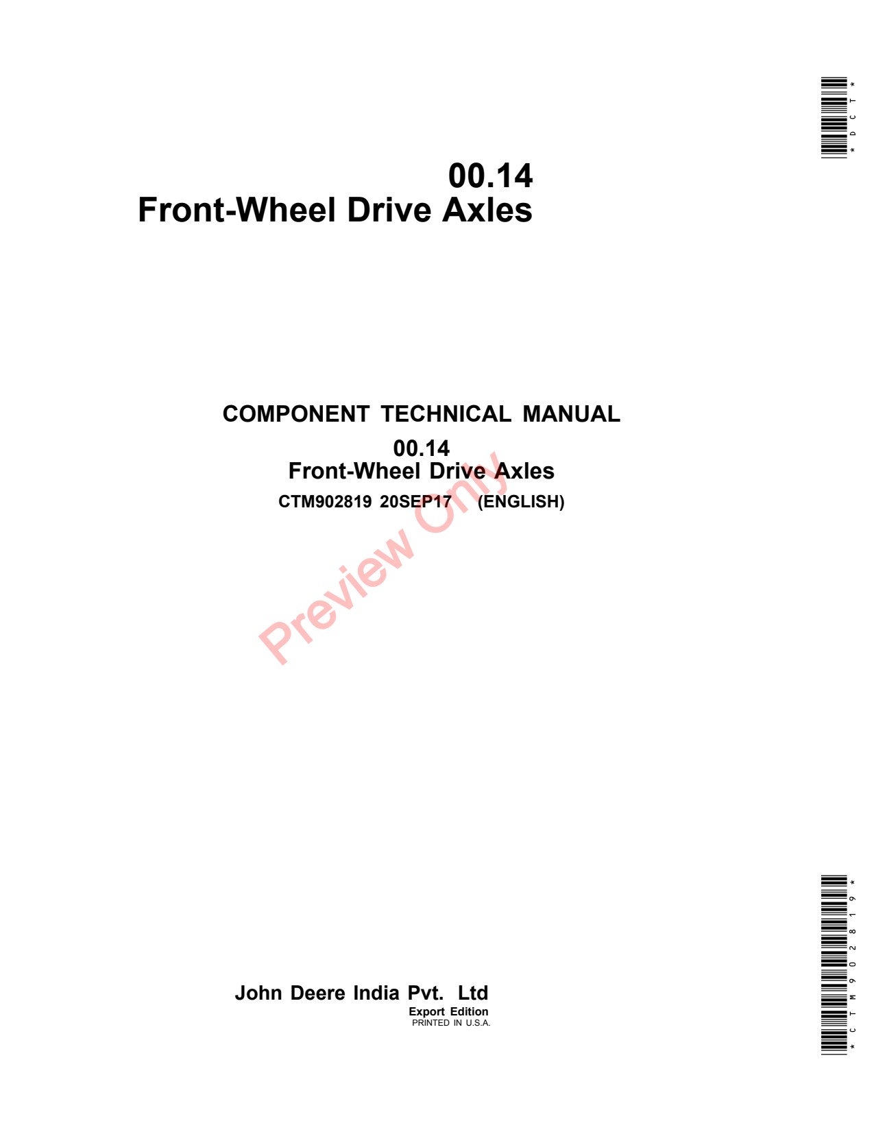 John Deere 5055E 5058E 5065E 5067E 5075E 14 Front-wheel Drive Axle Component Technical Manual CTM902819 1 John Deere 5055E 5058E 5065E 5067E 5075E 14 Front-wheel Drive Axle Component Technical Manual CTM902819