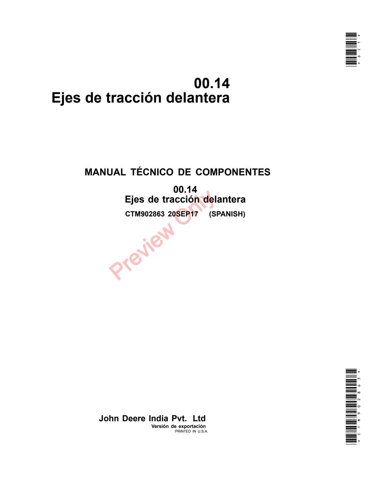John Deere 5055E 5058E 5065E 5067E 5075E 14 Front-wheel Drive Axle Component Technical Manual CTM902863 ES 1 John Deere 5055E 5058E 5065E 5067E 5075E 14 Front-wheel Drive Axle Component Technical Manual CTM902863 ES