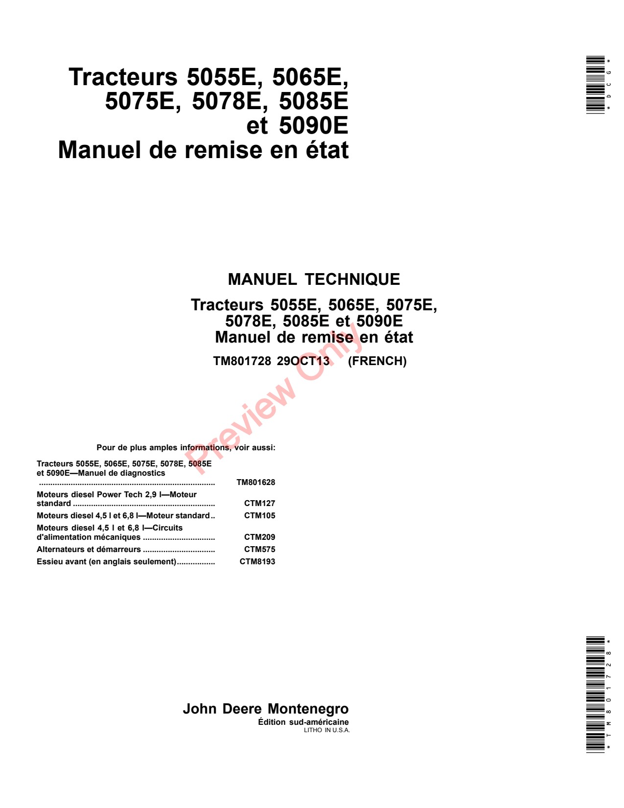 John Deere 5055E 5065E 5075E 5078E 5085E 5090E Tractor Repair Technical Manual TM801728 FR 1 John Deere 5055E 5065E 5075E 5078E 5085E 5090E Tractor Repair Technical Manual TM801728 FR
