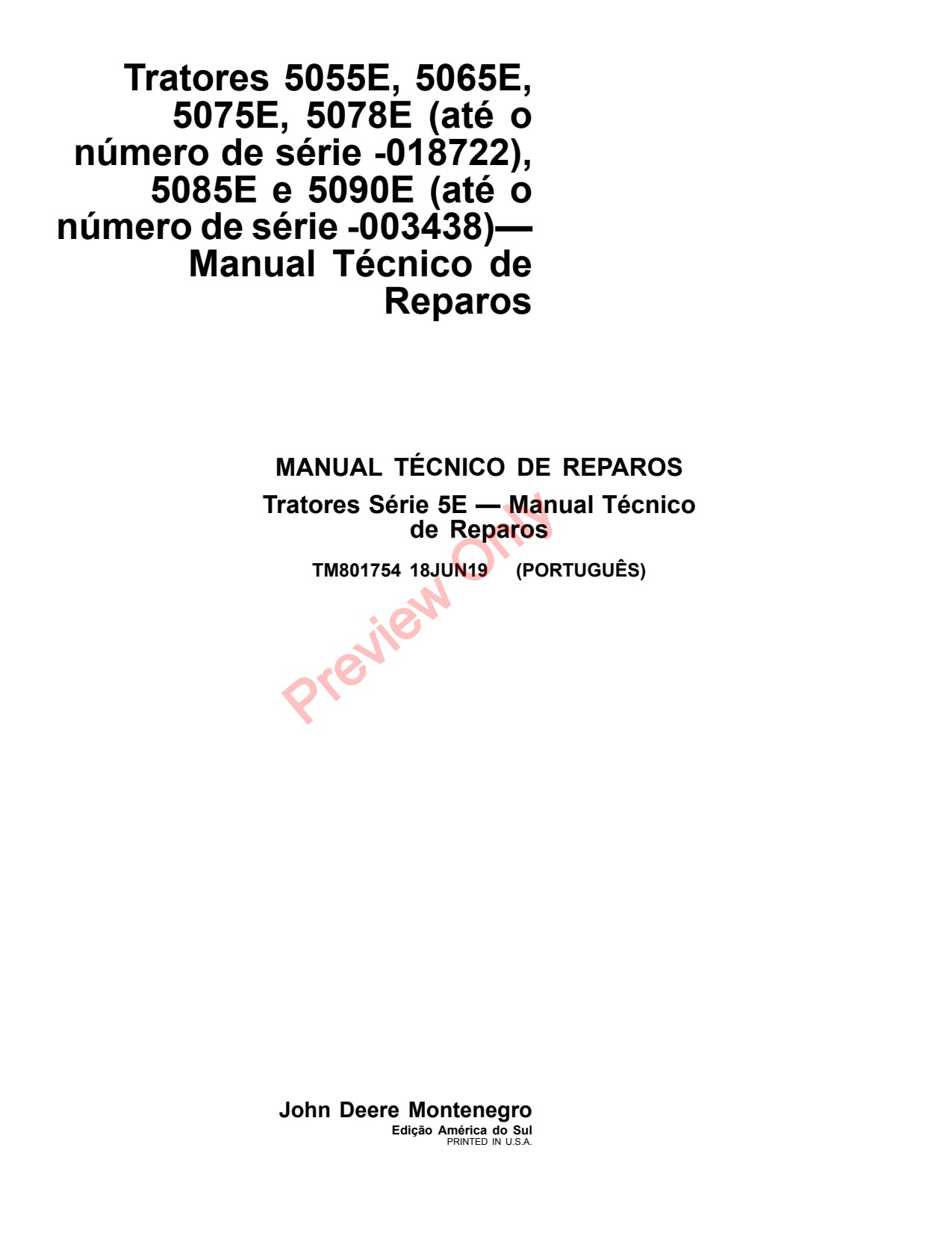 John Deere 5055E 5065E 5075E 5078E 5085E 5090E Tractor Repair Technical Manual TM801754 PT 1 John Deere 5055E 5065E 5075E 5078E 5085E 5090E Tractor Repair Technical Manual TM801754 PT
