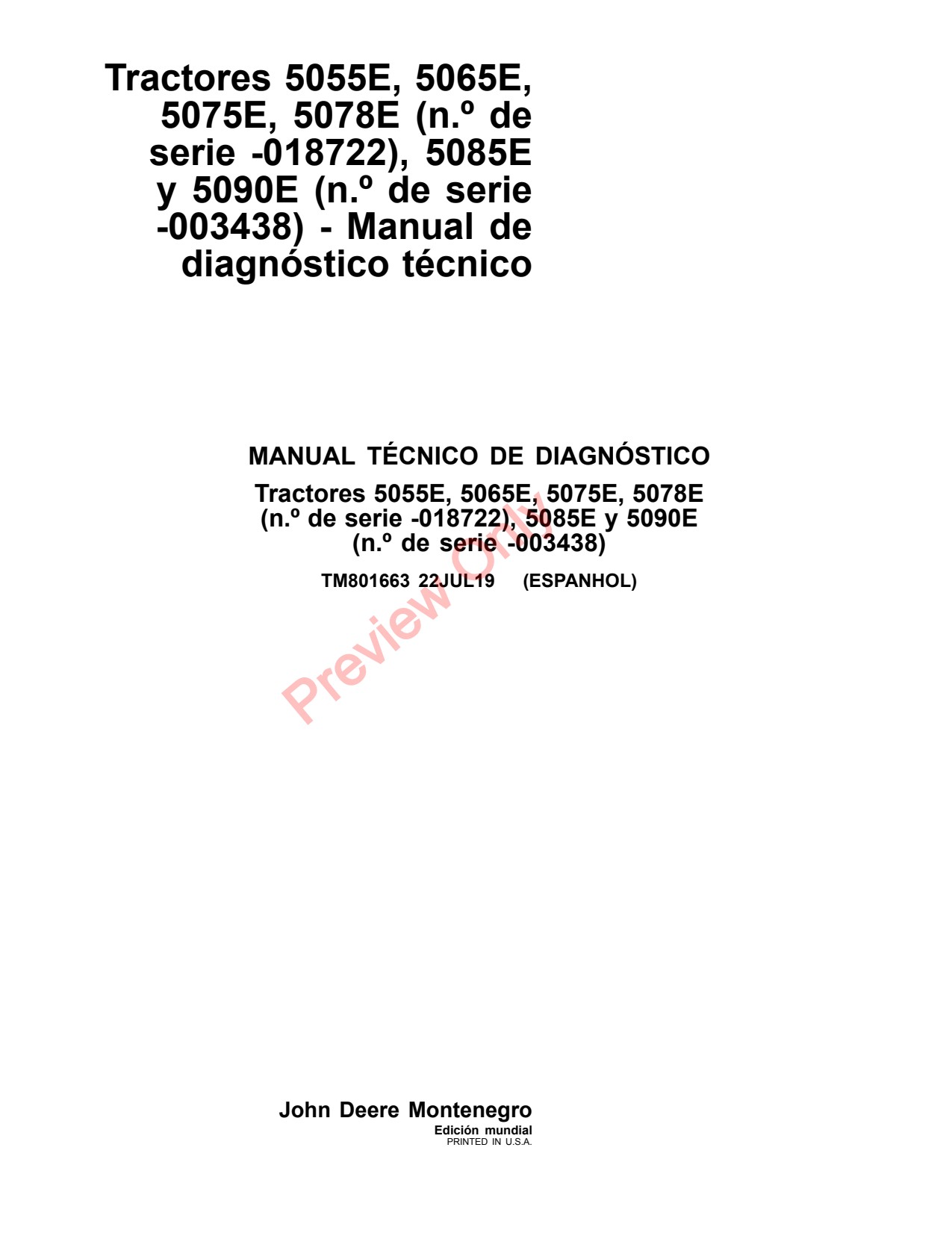 John Deere 5055E 5065E 5075E 5085E 5078E 5090E Tractor Diagnostic Technical Manual TM801663 ES 1 John Deere 5055E 5065E 5075E 5085E 5078E 5090E Tractor Diagnostic Technical Manual TM801663 ES
