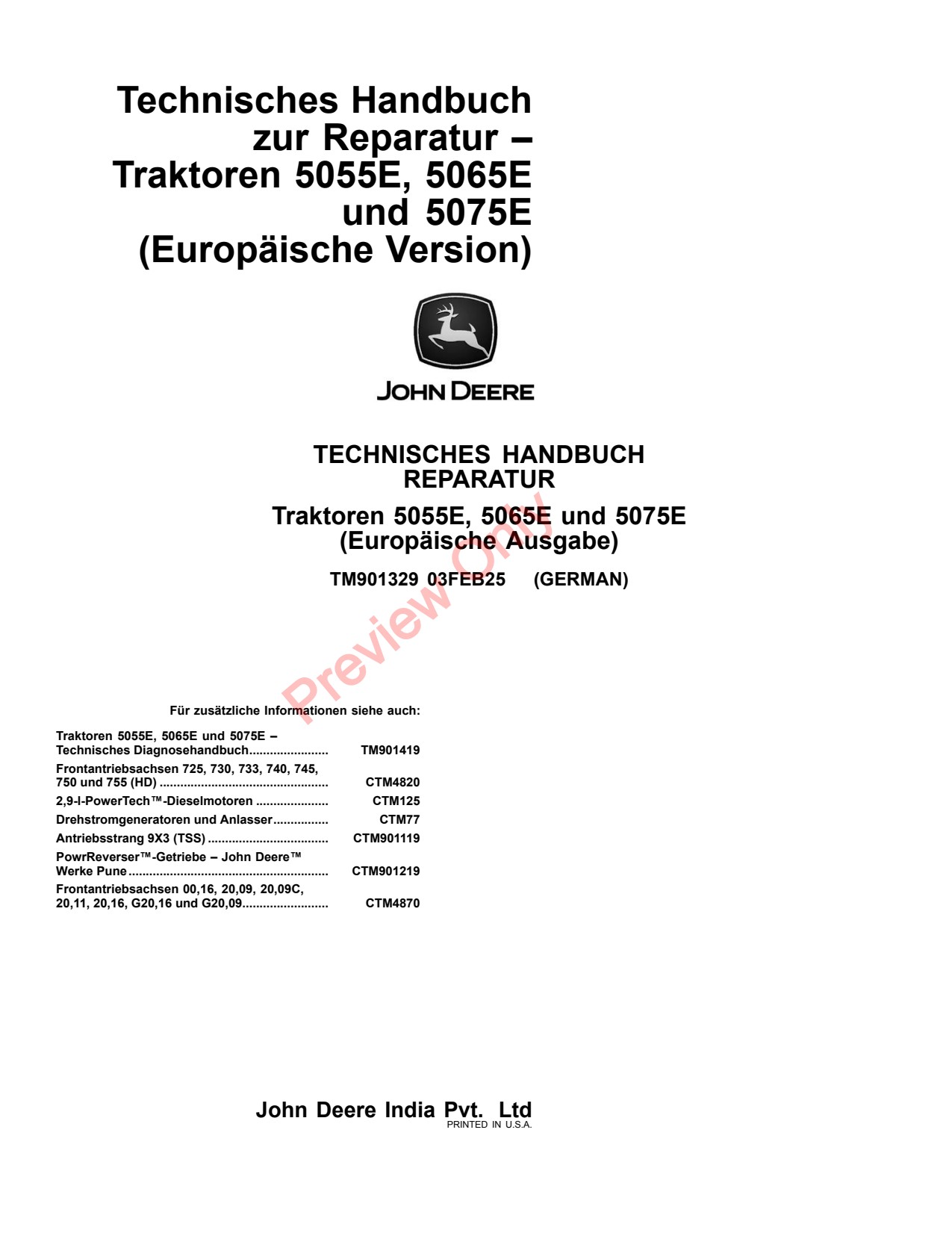 John Deere 5055E 5065E 5075E Tractor Repair Technical Manual TM901329 DE 1 John Deere 5055E 5065E 5075E Tractor Repair Technical Manual TM901329 DE