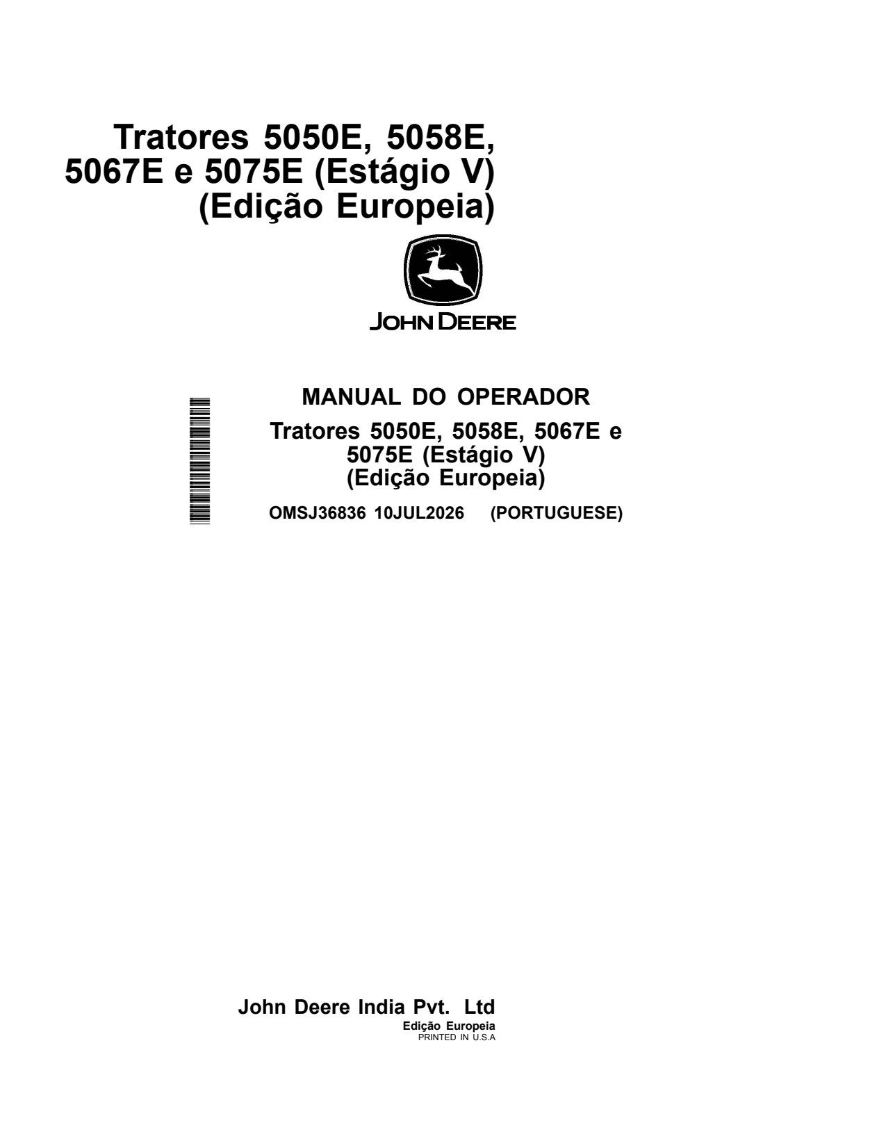 John Deere 5058E 5067E 5075E 5050E Tractor Operator Manual OMSJ36836 PT 1 John Deere 5058E 5067E 5075E 5050E Tractor Operator Manual OMSJ36836 PT