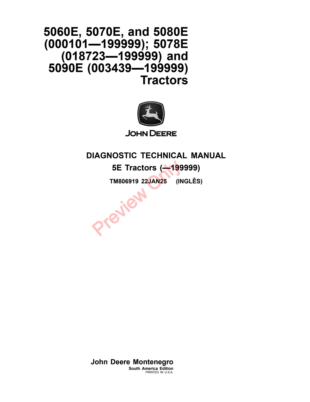 John Deere 5060E 5070E 5080E 5078E 5090E Tractor Diagnostic Technical Manual TM806919 1 John Deere 5060E 5070E 5080E 5078E 5090E Tractor Diagnostic Technical Manual TM806919