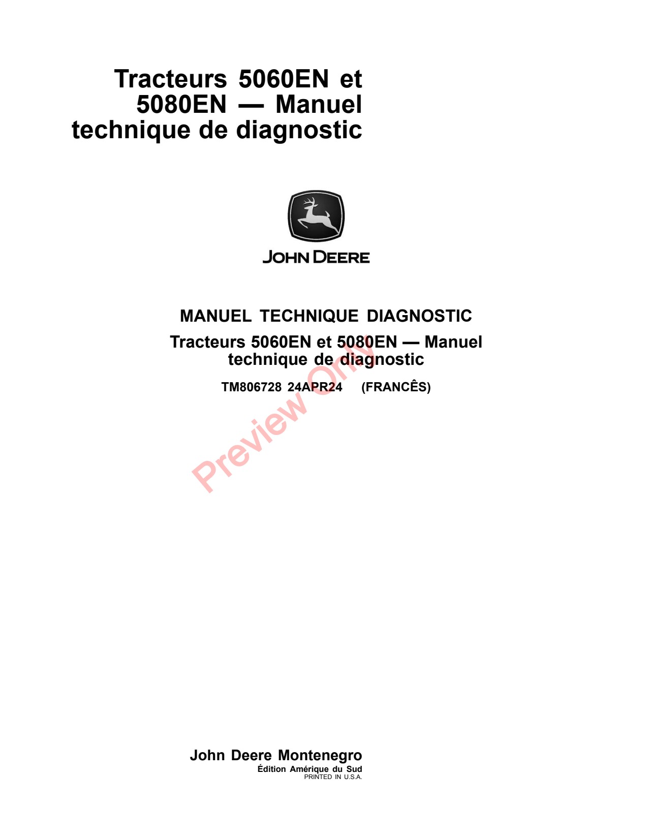 John Deere 5060EN 5080EN Tractor Diagnostic Technical Manual TM806728 FR 1 John Deere 5060EN 5080EN Tractor Diagnostic Technical Manual TM806728 FR