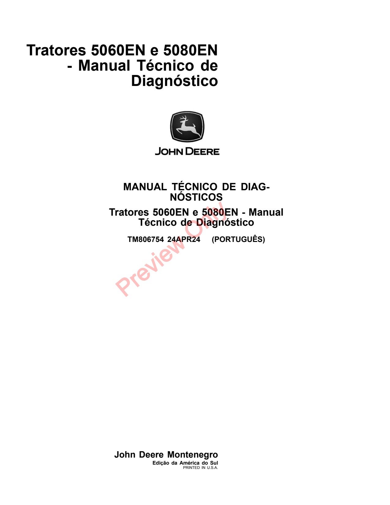 John Deere 5060EN 5080EN Tractor Diagnostic Technical Manual TM806754 PT 1 John Deere 5060EN 5080EN Tractor Diagnostic Technical Manual TM806754 PT