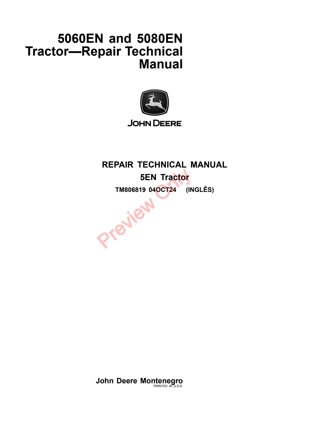 John Deere 5060EN 5080EN Tractor Repair Technical Manual TM806819 1 John Deere 5060EN 5080EN Tractor Repair Technical Manual TM806819