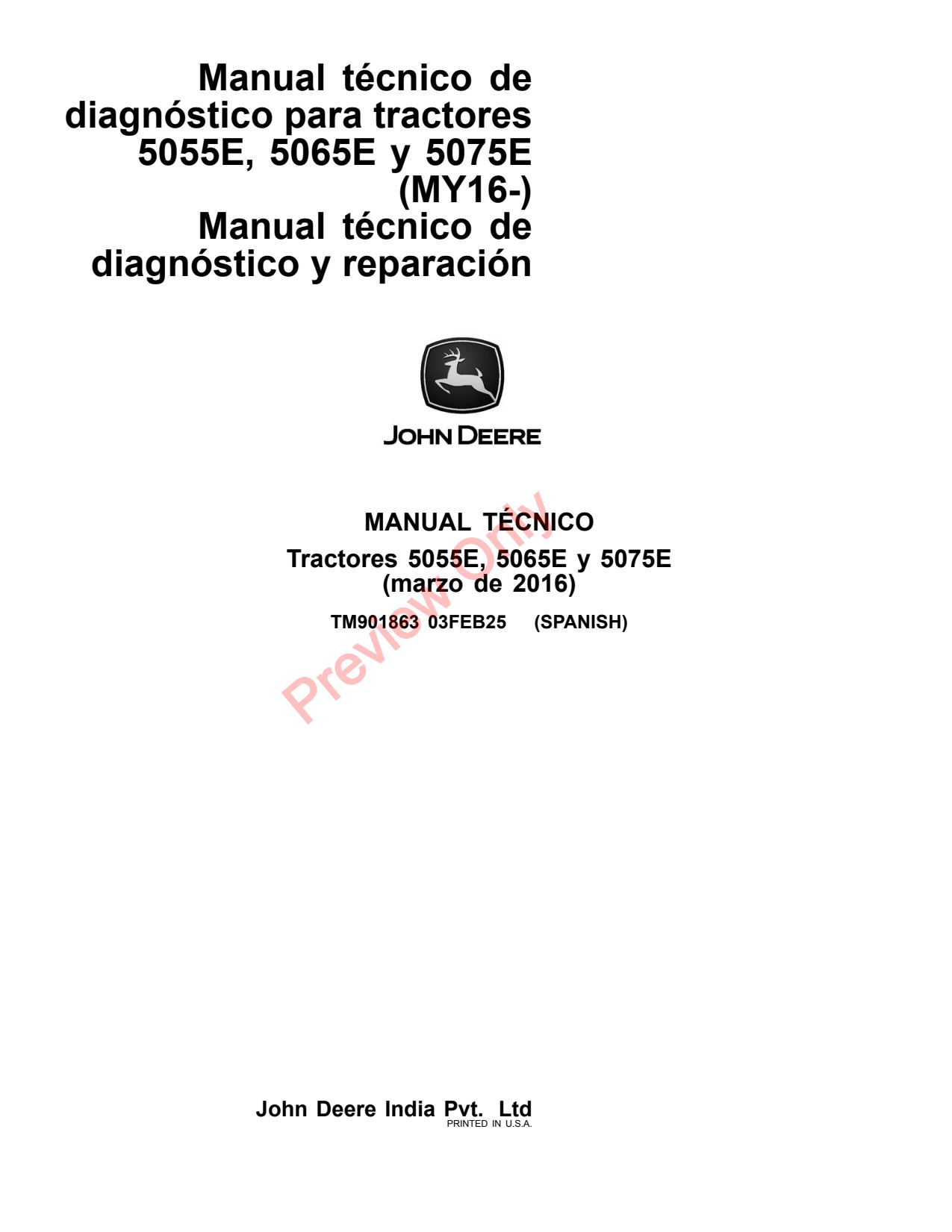 John Deere 5065E 5055E 5075E 5310E MY16 Tractor Repair Technical Manual TM901863 ES 1 John Deere 5065E 5055E 5075E 5310E MY16 Tractor Repair Technical Manual TM901863 ES