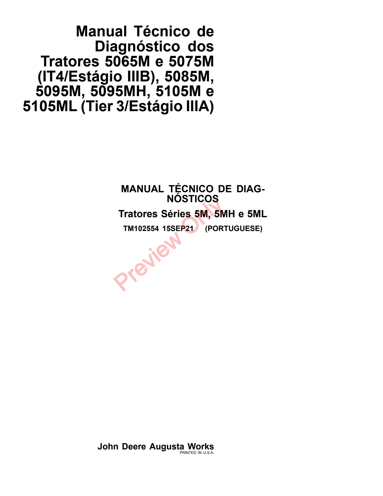 John Deere 5065M 5075M 5085M 5095M 5095MH 5105M 5105ML IT4 Tractor Diagnostic Technical Manual TM102554 PT 1 John Deere 5065M 5075M 5085M 5095M 5095MH 5105M 5105ML IT4 Tractor Diagnostic Technical Manual TM102554 PT