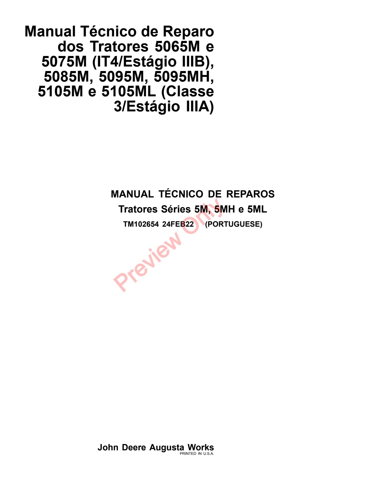 John Deere 5065M 5075M 5085M 5095M 5095MH 5105M 5105ML IT4 Tractor Repair Technical Manual TM102654 PT 1 John Deere 5065M 5075M 5085M 5095M 5095MH 5105M 5105ML IT4 Tractor Repair Technical Manual TM102654 PT